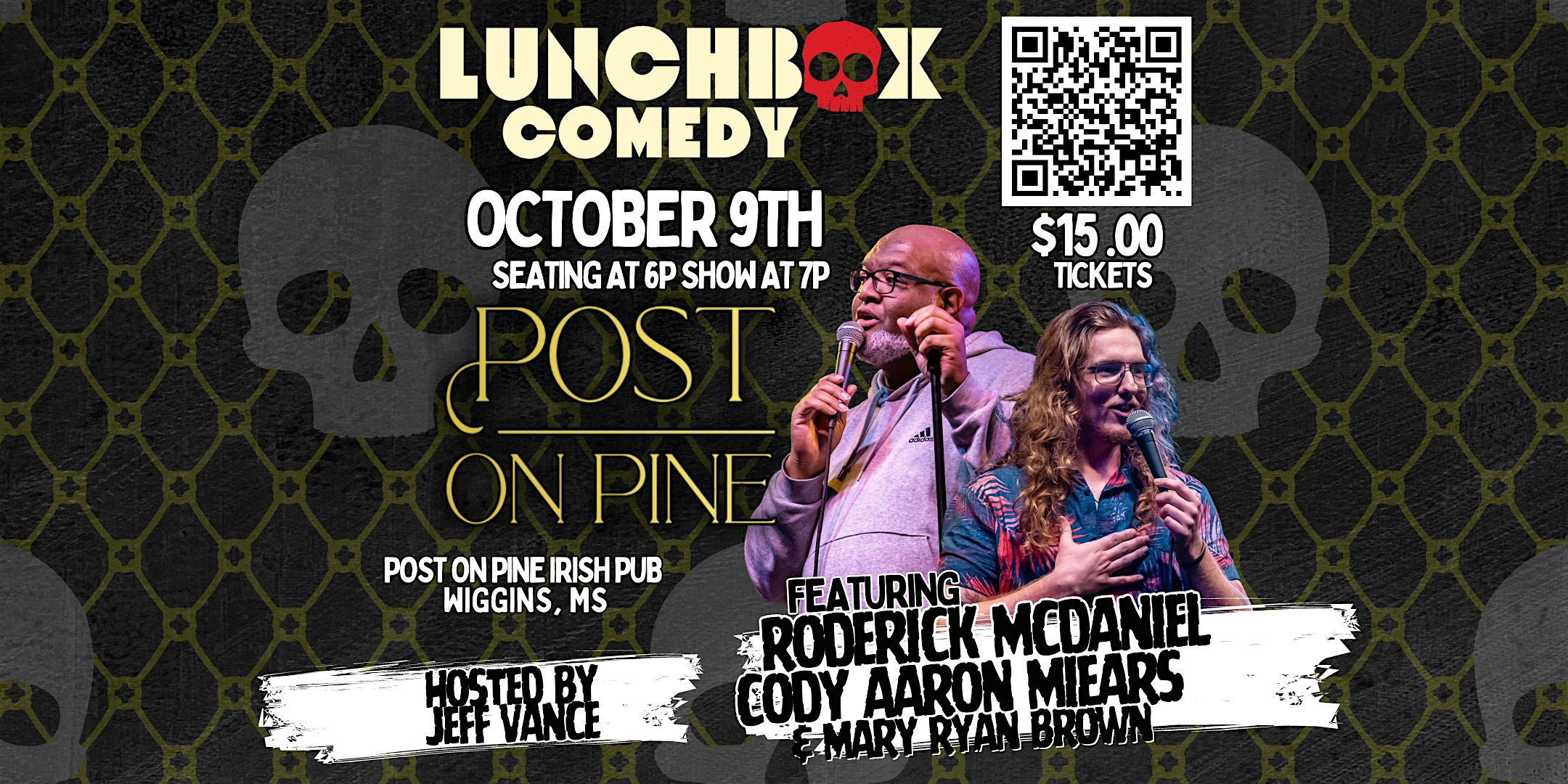 Post on Pine Comedy Night with Lunchbox Comedy – Roderick & Cody! – Wiggins, MS