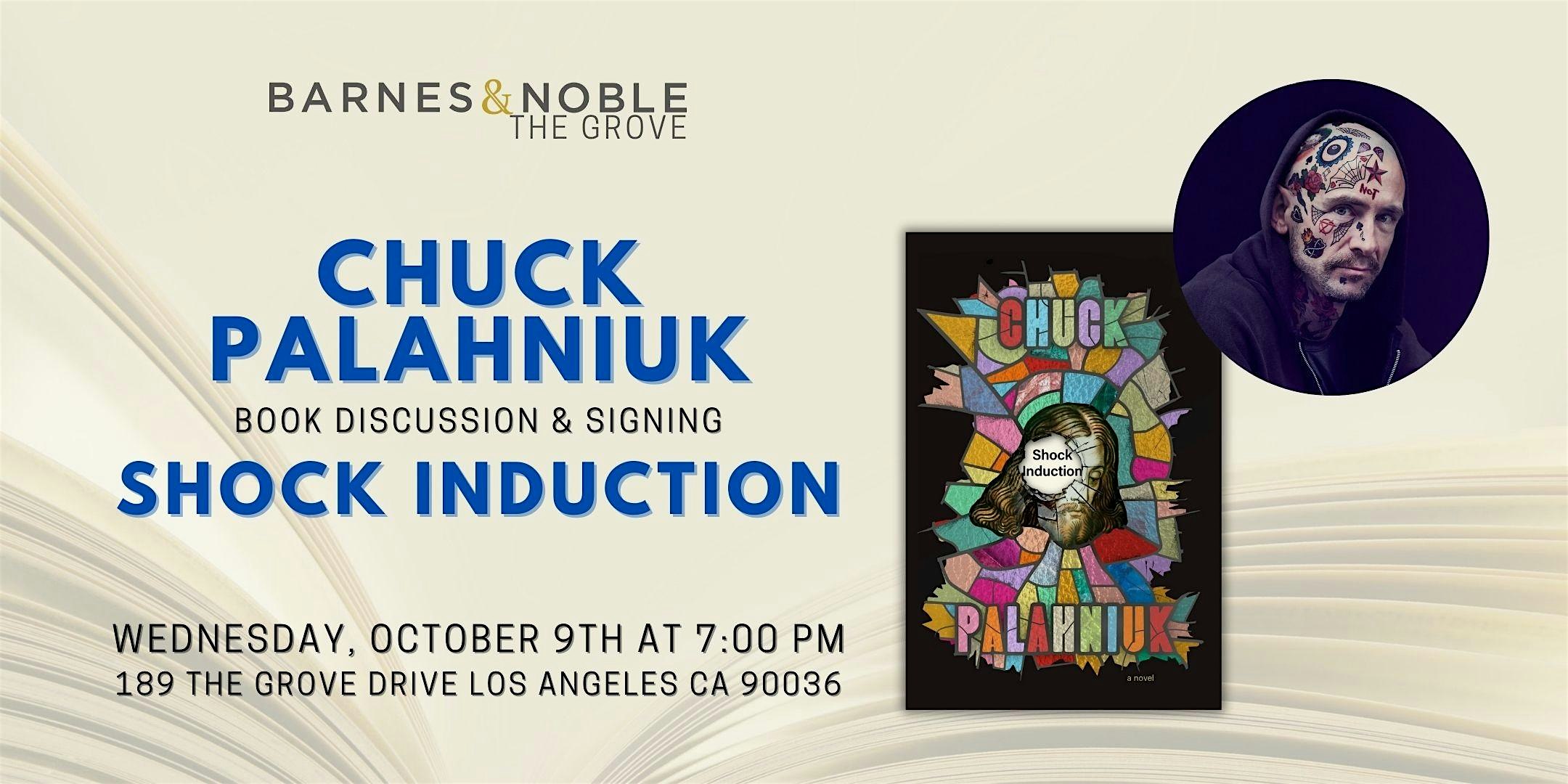 Chuck Palahniuk discusses SHOCK INDUCTION at B&N The Grove – Los Angeles, CA