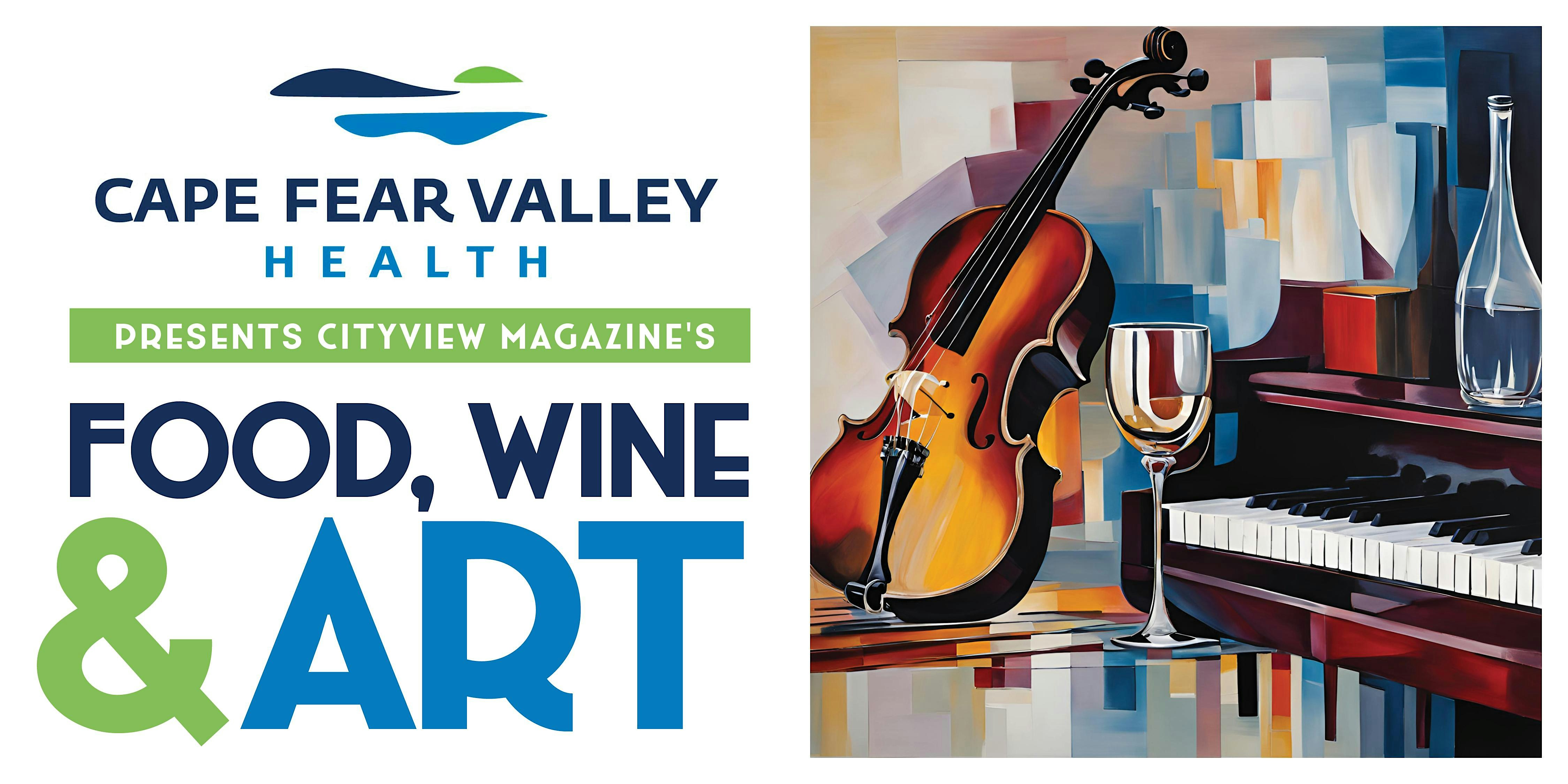 Cape Fear Valley Health presents CityView’s Food, Wine & ART – Fayetteville, NC