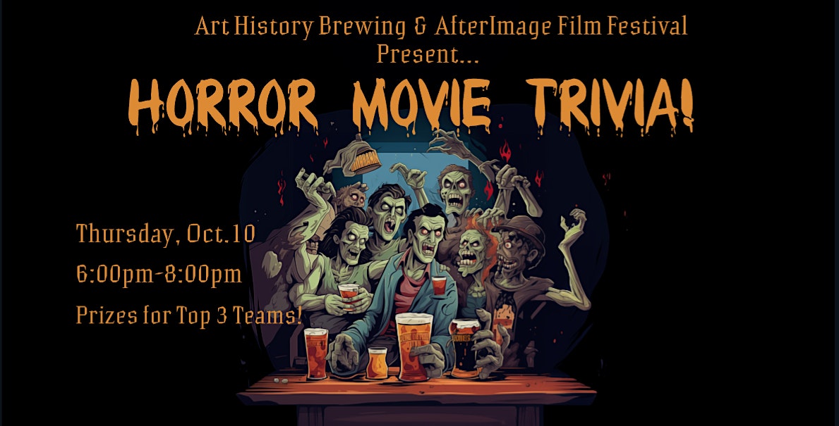 Horror Movie Trivia at Art History Brewing! – Geneva, IL