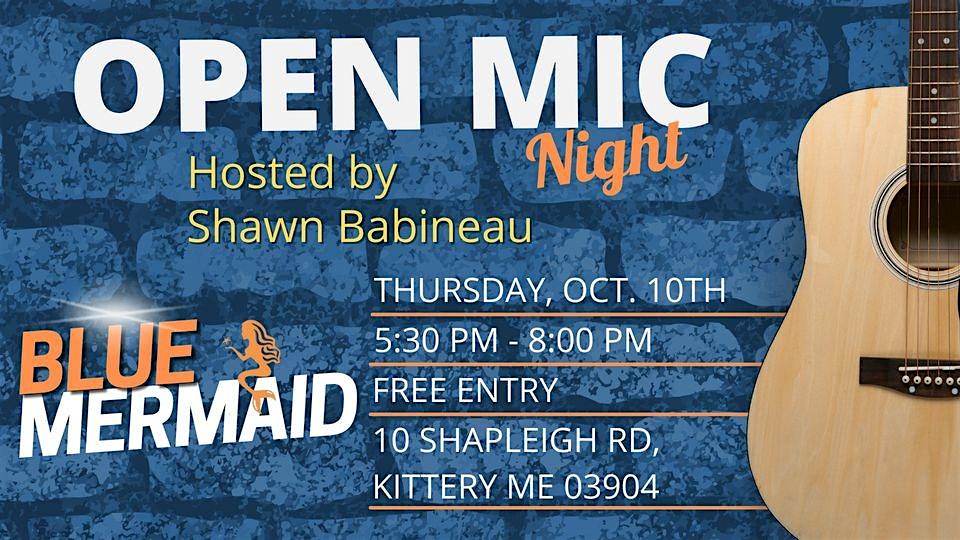 OPEN MIC NIGHT AT BLUE MERMAID – Kittery, ME