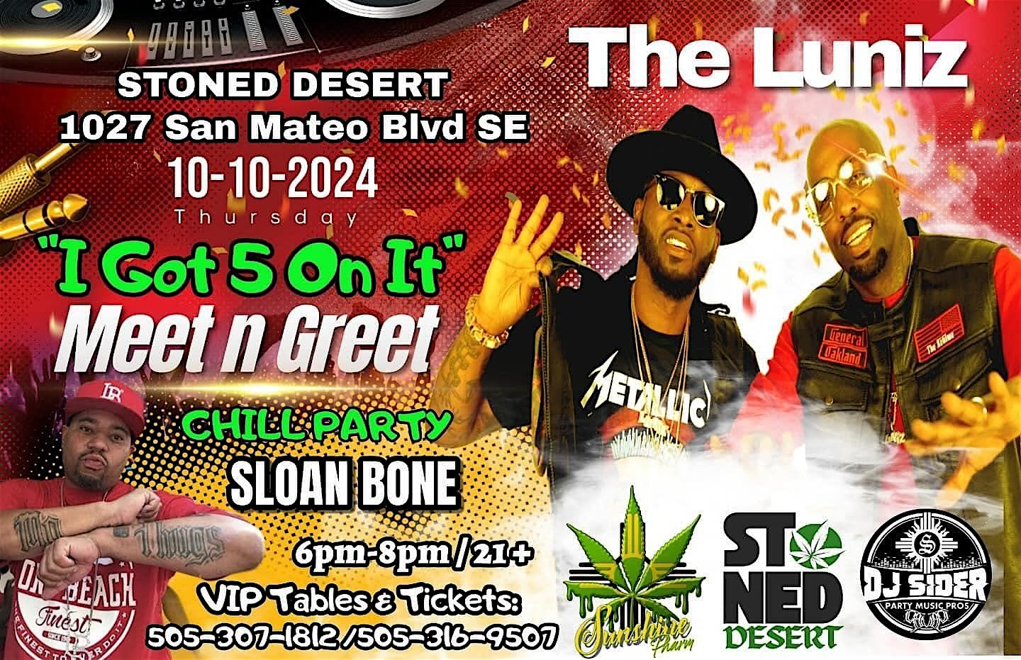 Meet & Greet with Luniz & Sloan Bone at Stoned Desert! – Albuquerque, NM