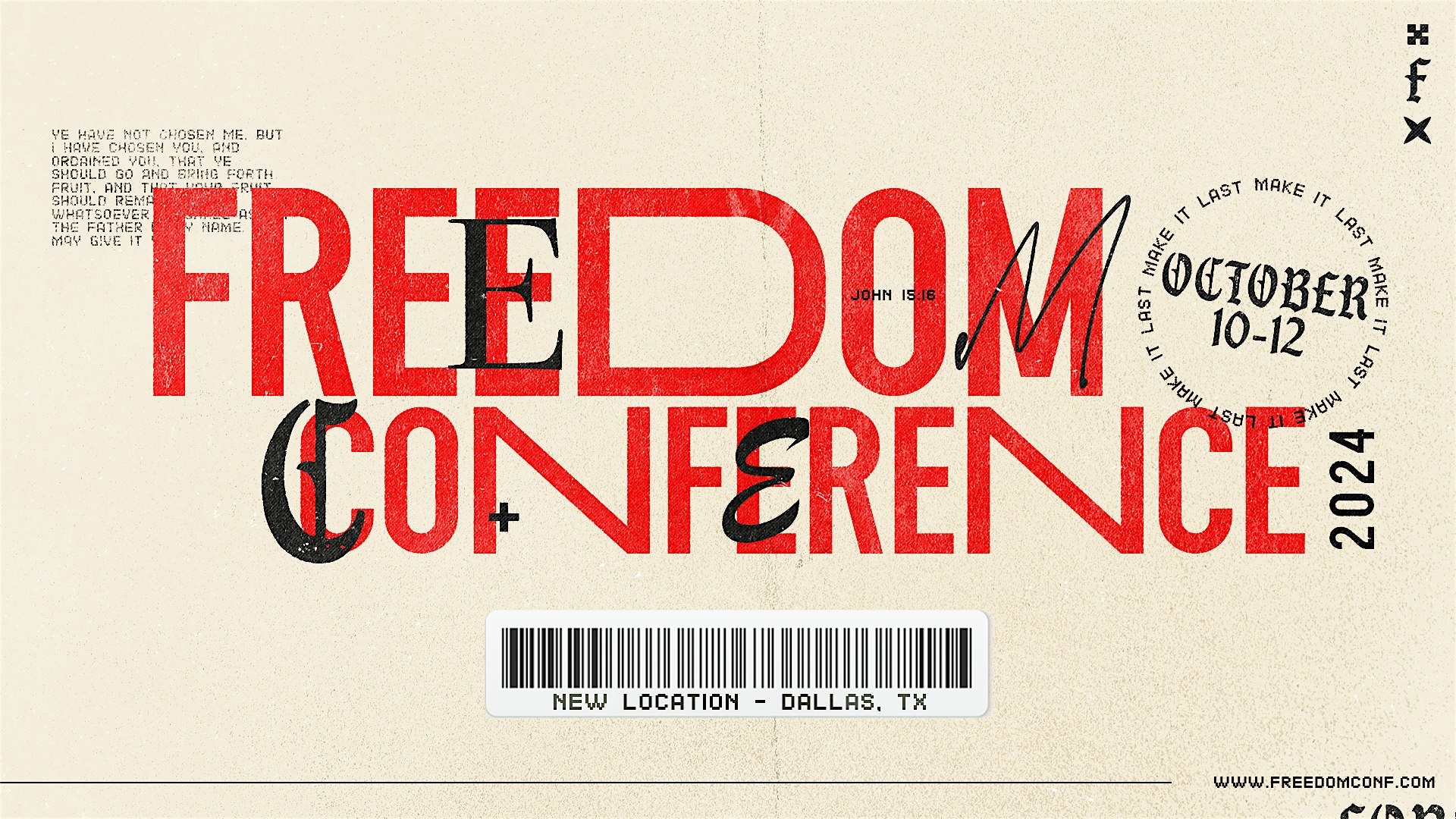 FREEDOM CONFERENCE 2024 | MAKE IT LAST – Cedar Hill, TX