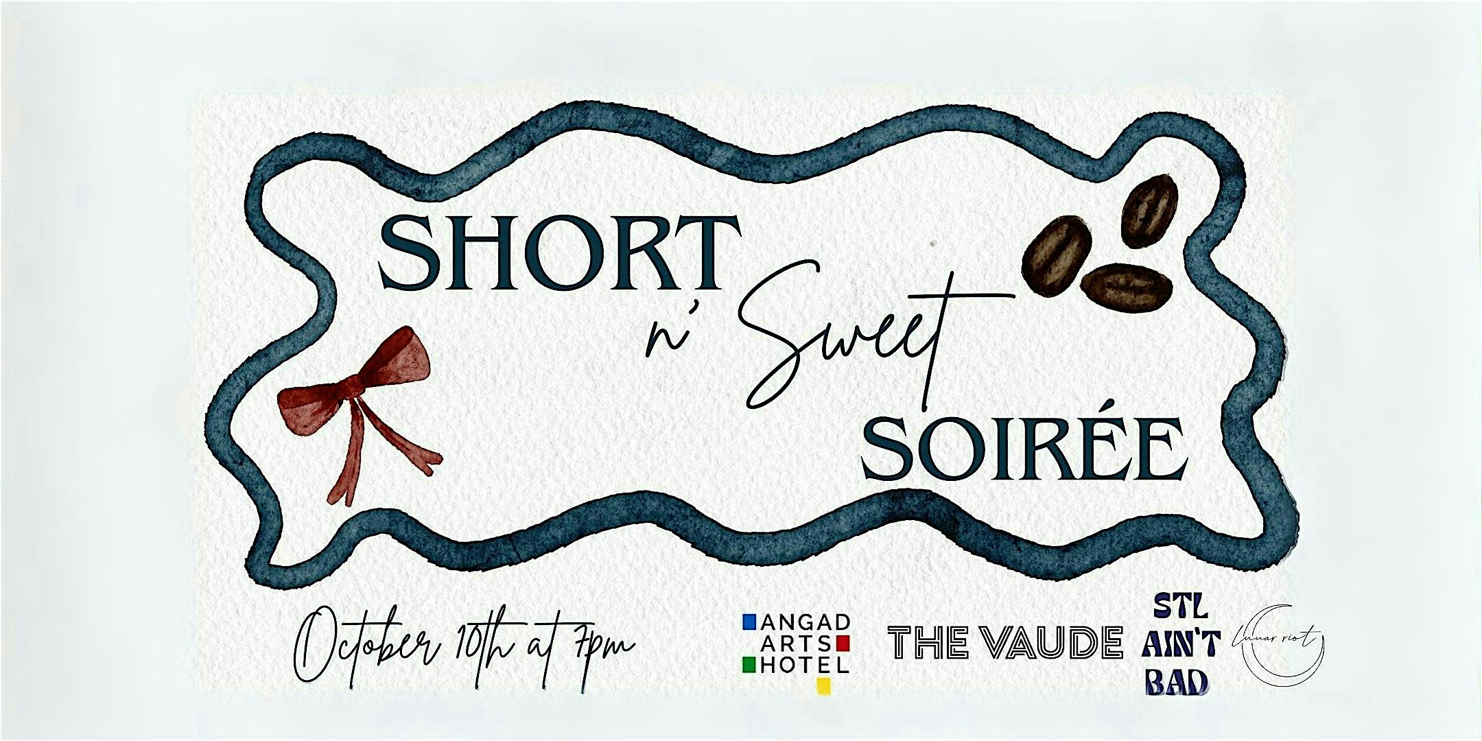 “Short n’ Sweet” Soirée – St. Louis, MO