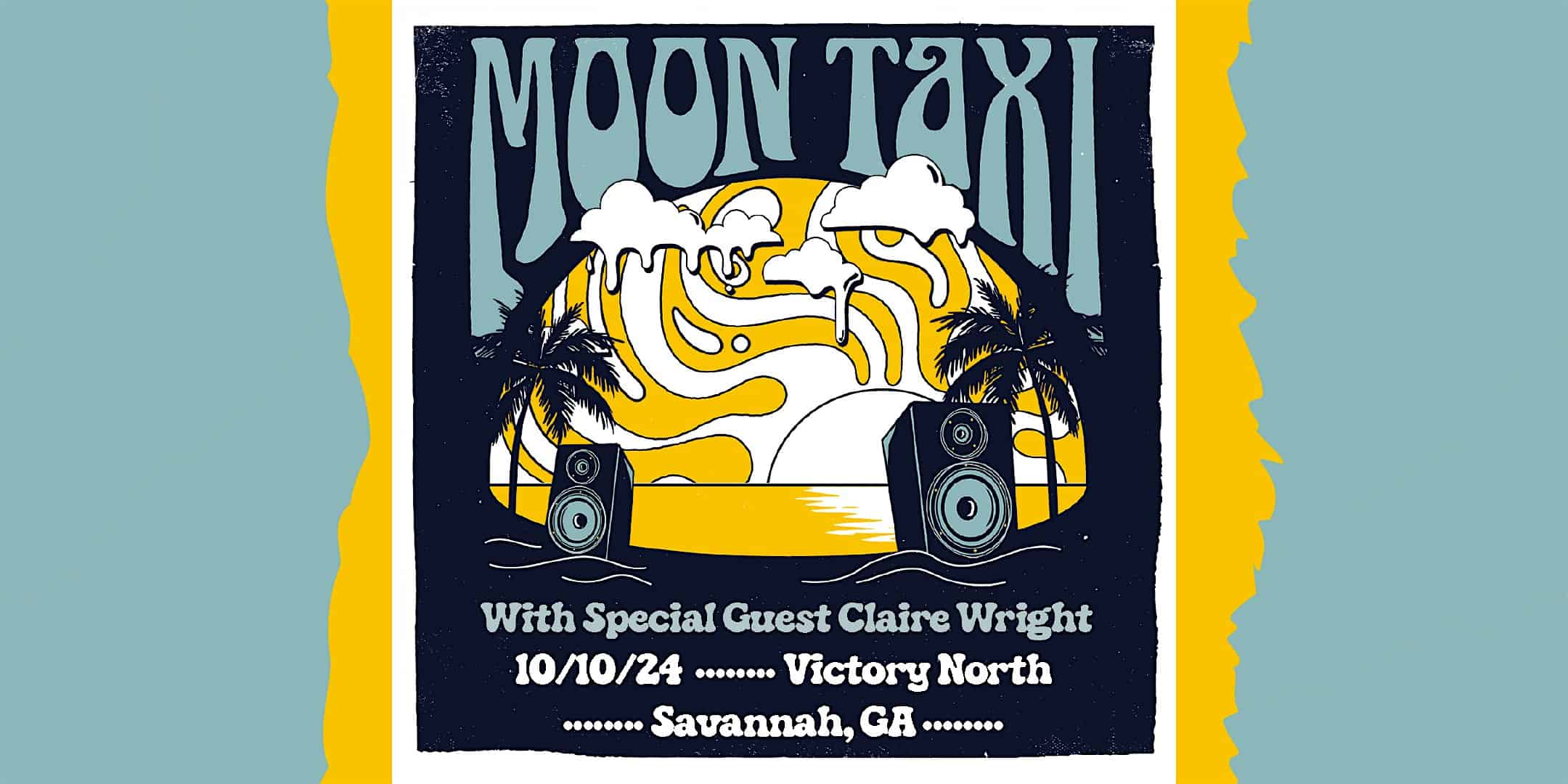 Moon Taxi w/ Special Guest Claire Wright – Savannah, GA