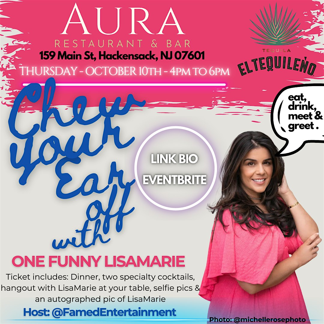 Chew Your Ear Off with… ONE FUNNY LISAMARIE – Hackensack, NJ