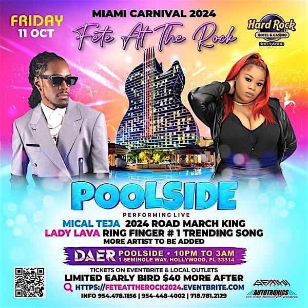 FETE AT THE ROCK POOLSIDE – Hollywood, FL