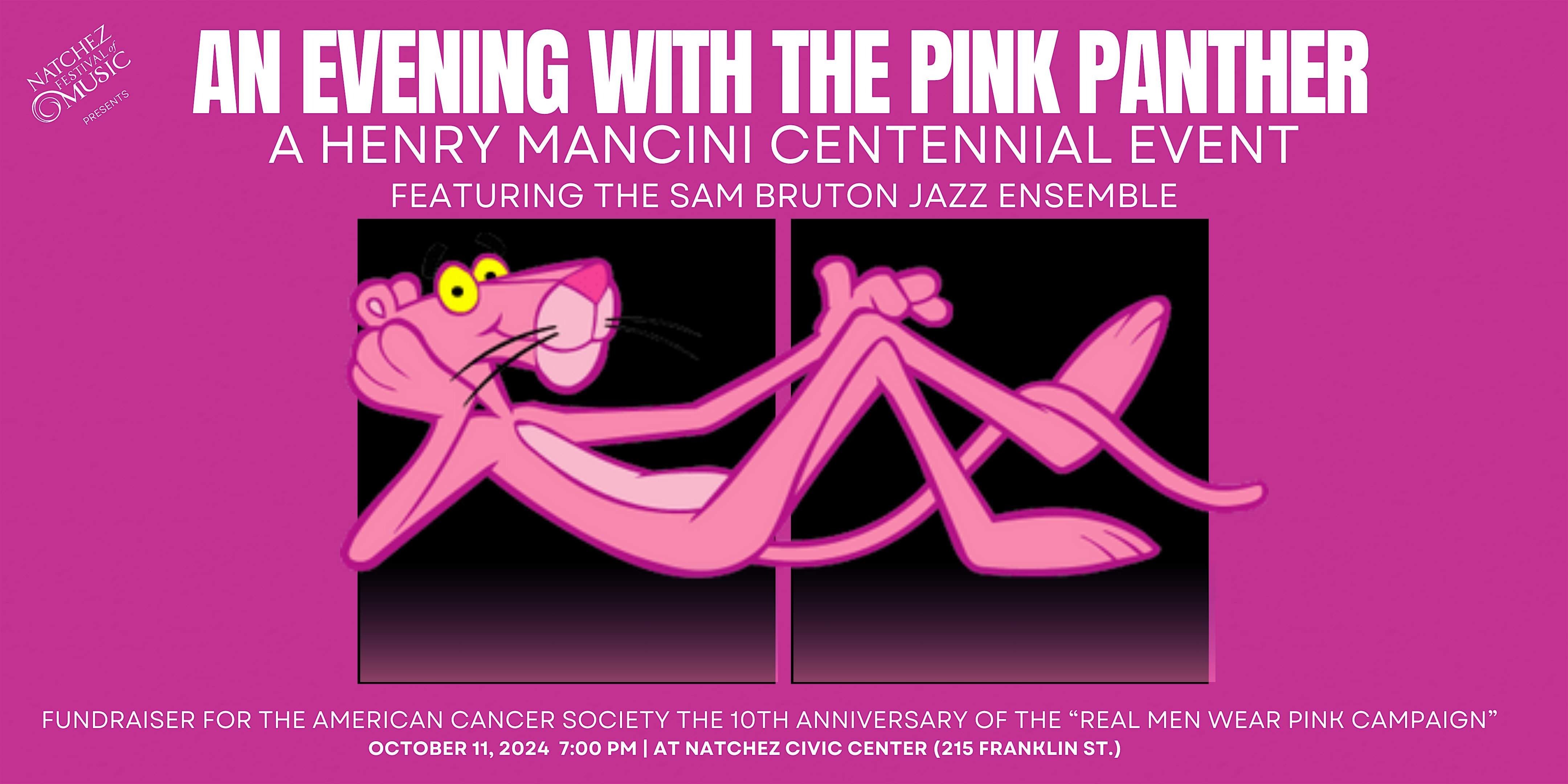 An Evening With The Pink Panther – Natchez, MS