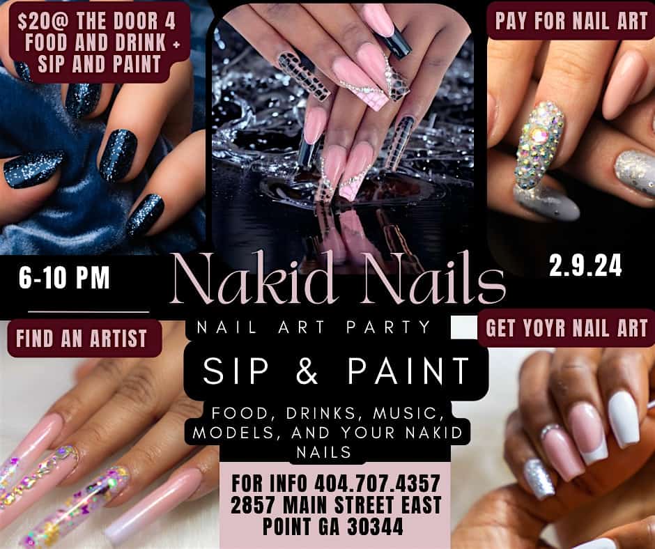 Naked Nails: Sip and Paint Party – East Point, GA