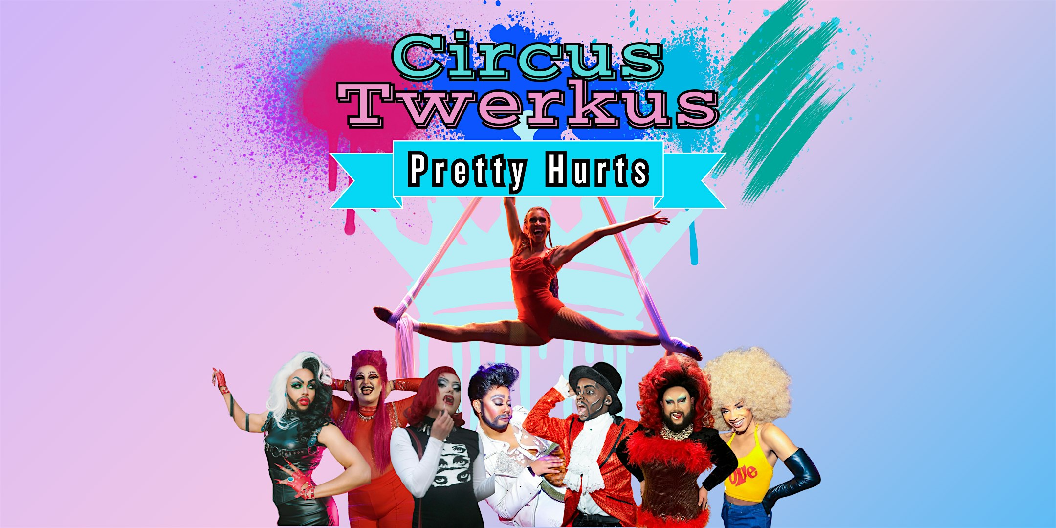 Circus Twerkus 2: Pretty Hurts – Cambridge, MA