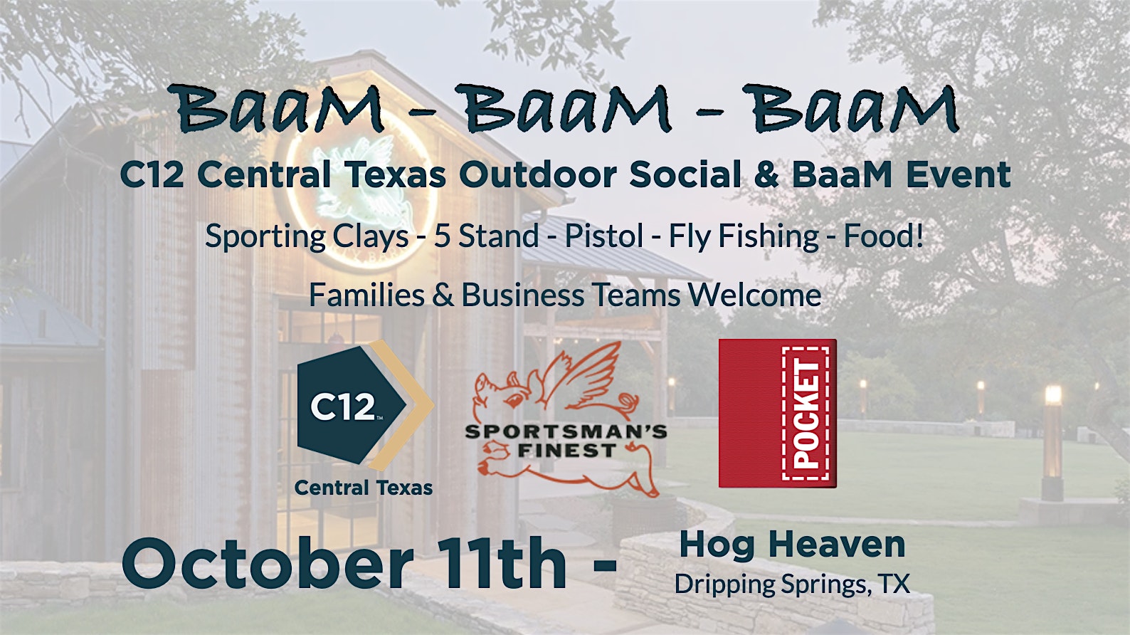 C12 Central Texas BaaM-BaaM Social & Shooting Event – Dripping Springs, TX