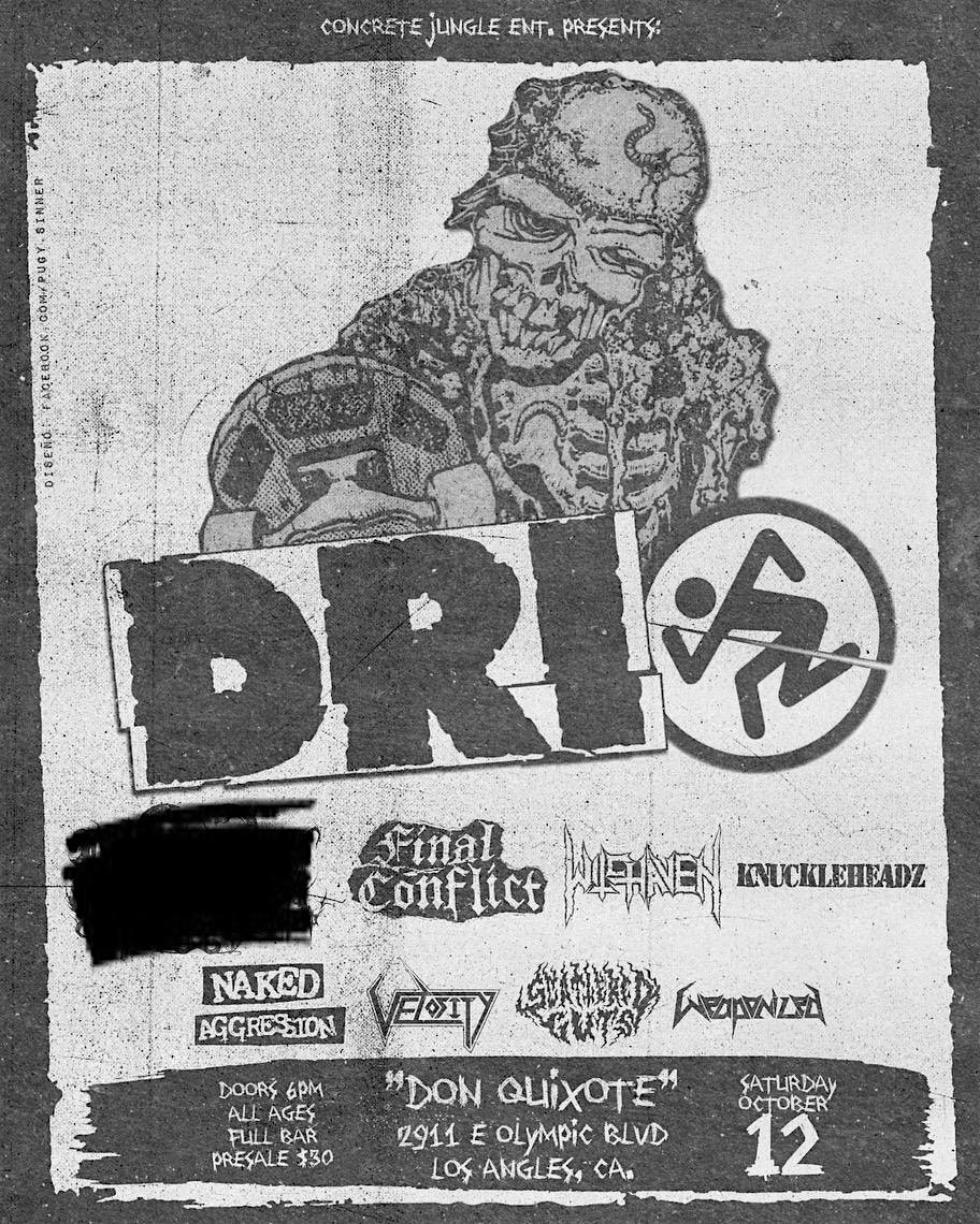 D.R.I at Don Quite – Los Angeles, CA