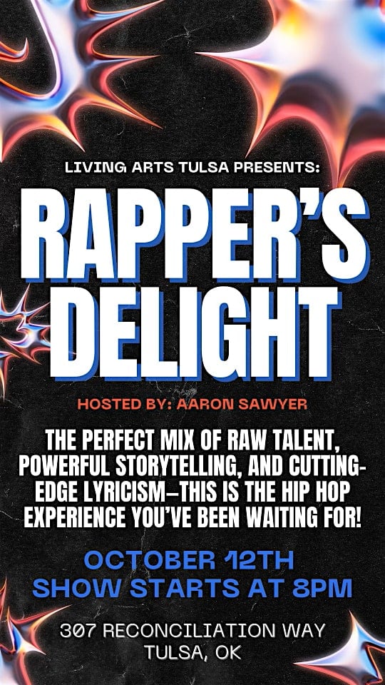 Rapper’s Delight – Tulsa, OK