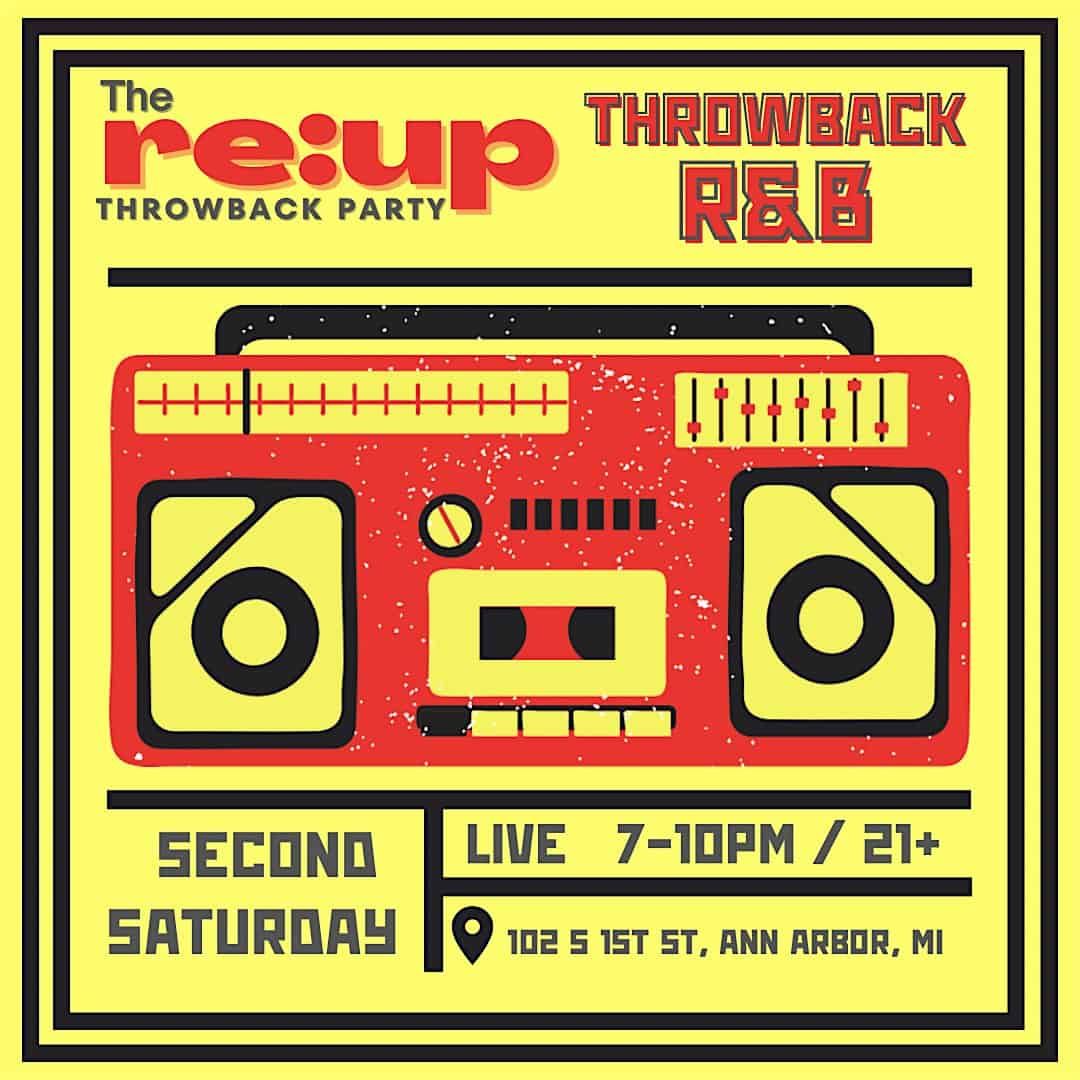 The Re:Up | Throwback R&B Only! – Ann Arbor, MI