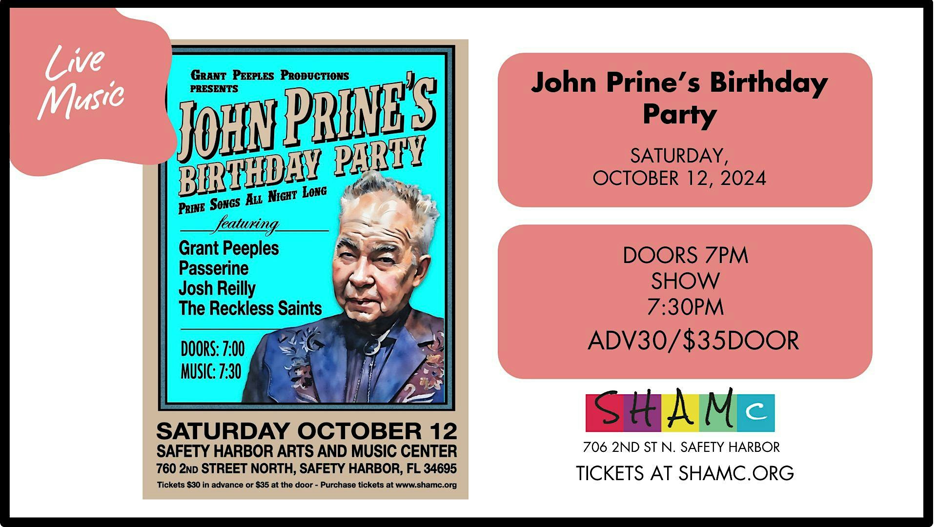 John Prine’s Birthday Party – Safety Harbor, FL