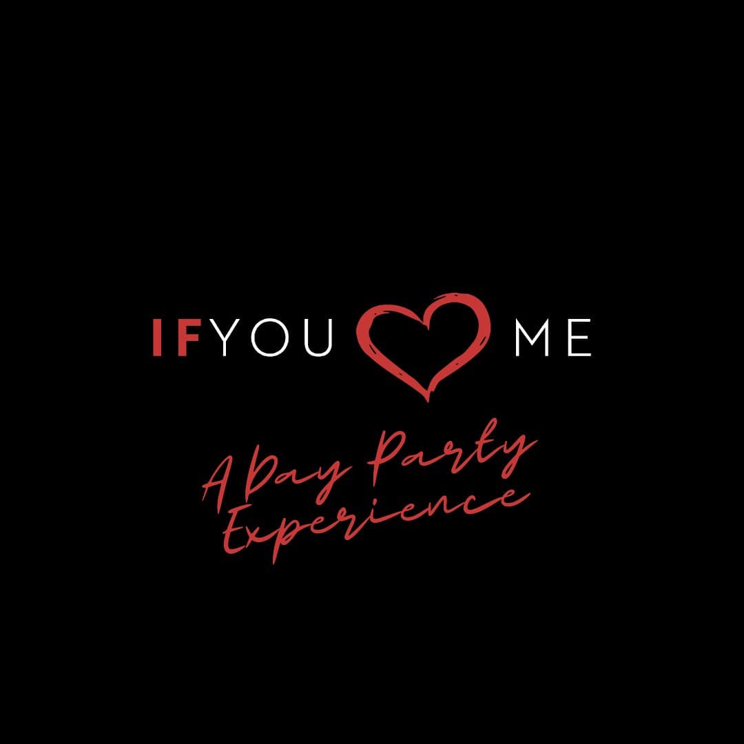 If You Love Me [R&B Day Party] – Los Angeles, CA