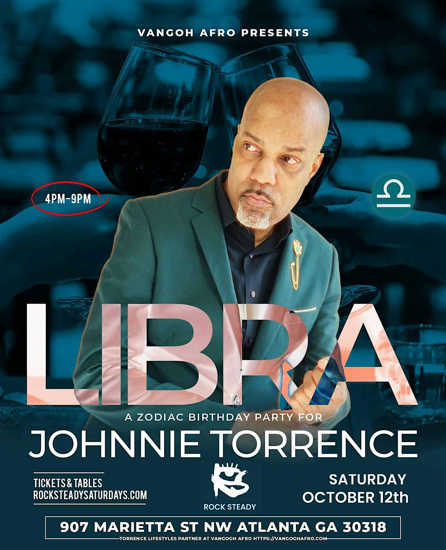 LIBRA – A Zodiac R&B Birthday Celebration for Torrence Lifestyles – Atlanta, GA