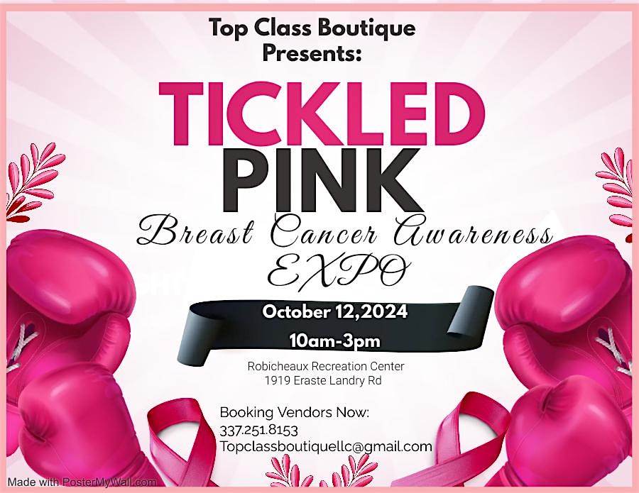 Tickled Pink: Breast Cancer Vendor and Resource Expo – Lafayette, LA