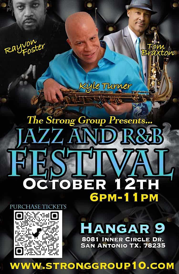 The Strong Group Association Jazz and R&B Festival – San Antonio, TX