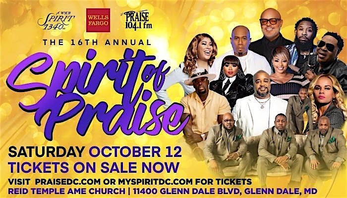 The Wells Fargo 16th Annual Spirit of Praise Presented by Osteria Costa – Glenn Dale, MD