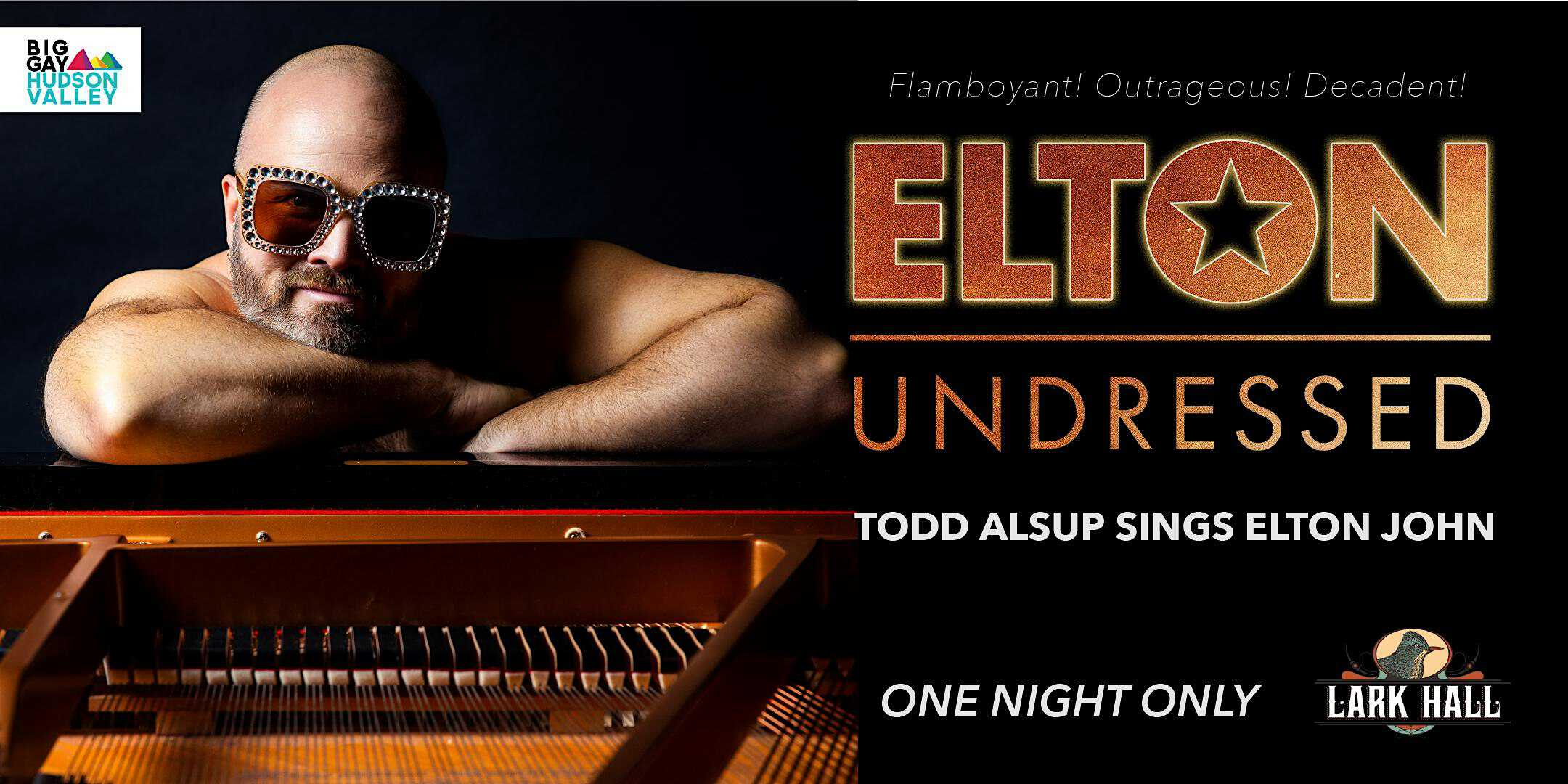 Elton Undressed: Todd Alsup Sings Elton John – Albany, NY