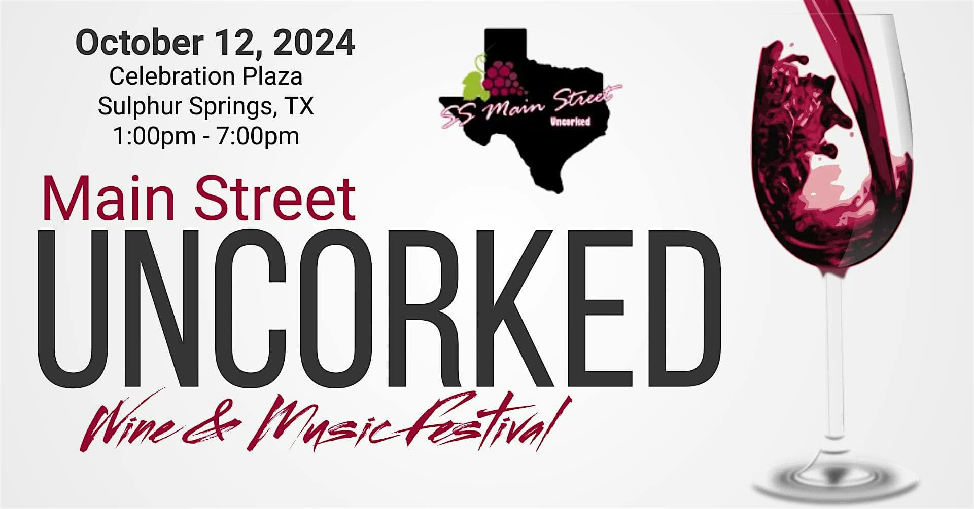 Main Street Uncorked 2024 – Sulphur Springs, TX