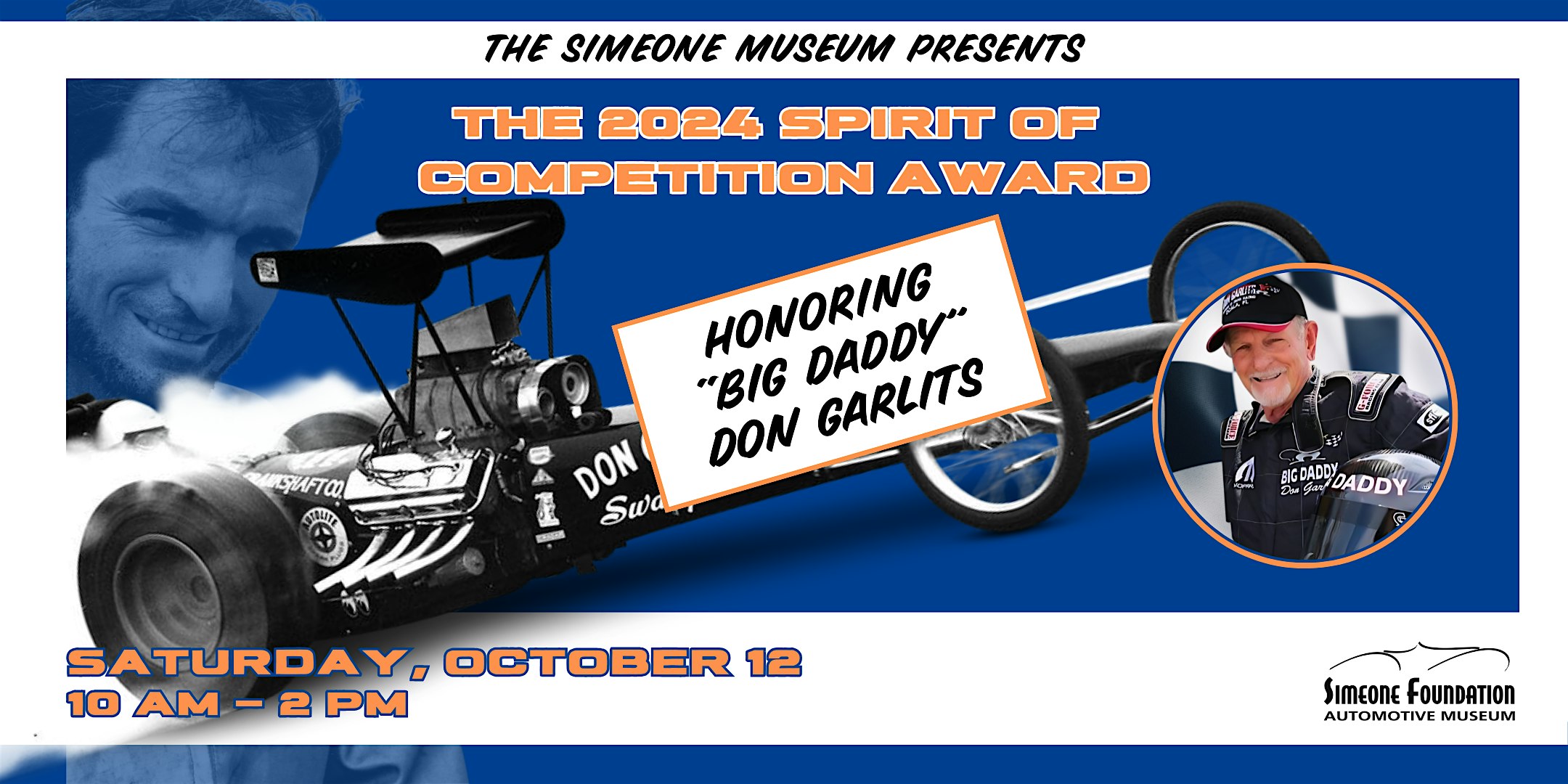 2024 Spirit of Competition Award Honoring “Big Daddy” Don Garlits – Philadelphia, PA