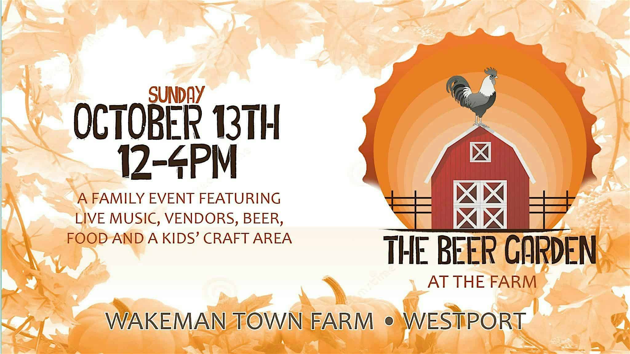 WTF Beer Garden – An Outdoor Fall Event for the Whole Family! – Westport, CT