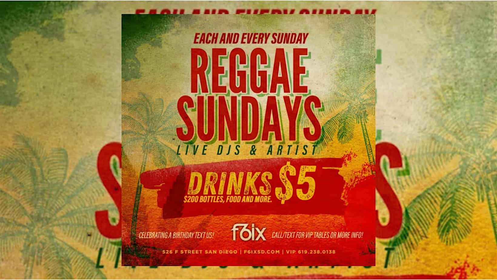 REGGAE SUNDAYS AT F6IX | OCTOBER 13TH EVENT – San Diego, CA