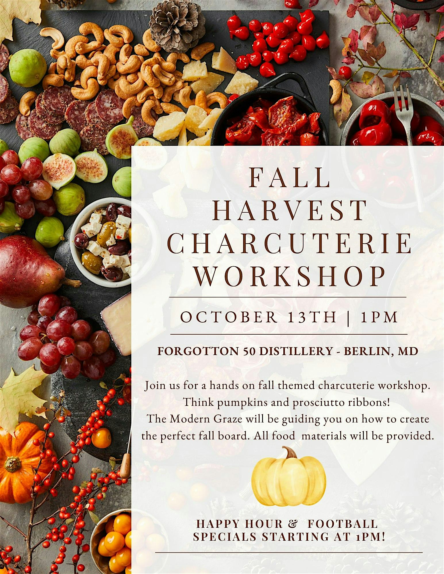 Fall Harvest Charcuterie Workshop – Berlin, MD