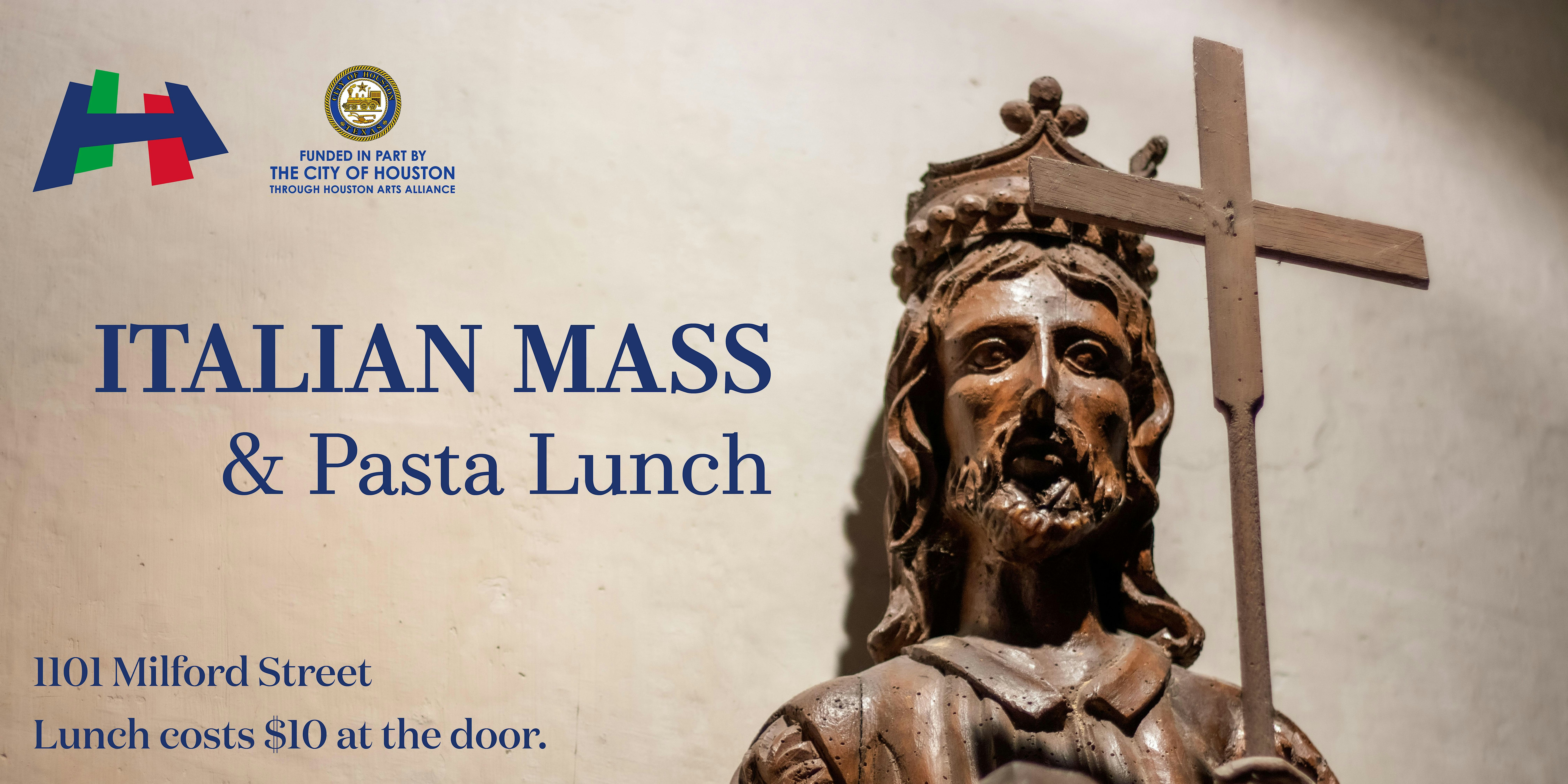 Italian Mass & Pasta Lunch – Houston, TX