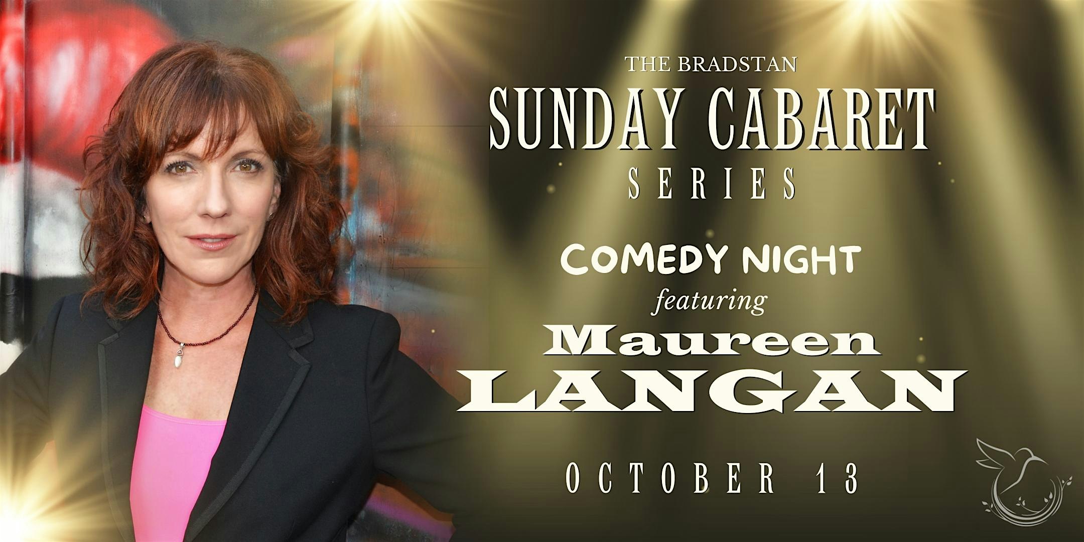 CABARET: Comedy Night featuring Maureen Langan – Eldred, NY