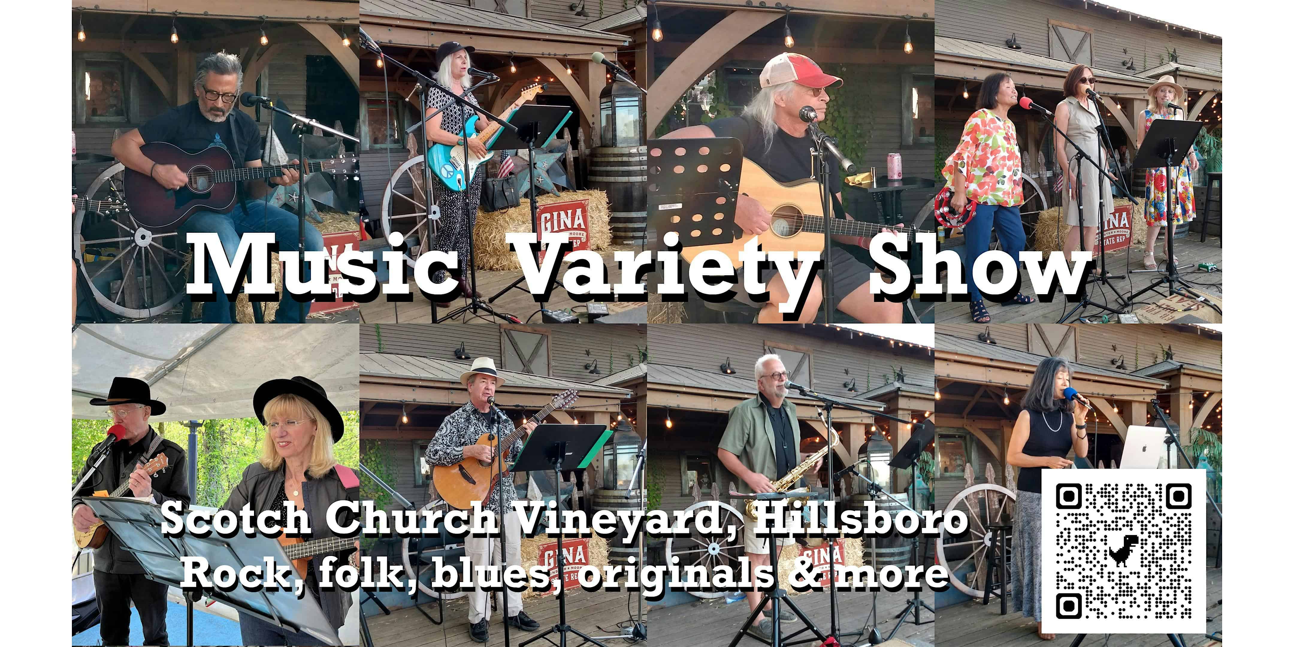 Music Variety Show @ Scotch Church Vineyard – Hillsboro, OR