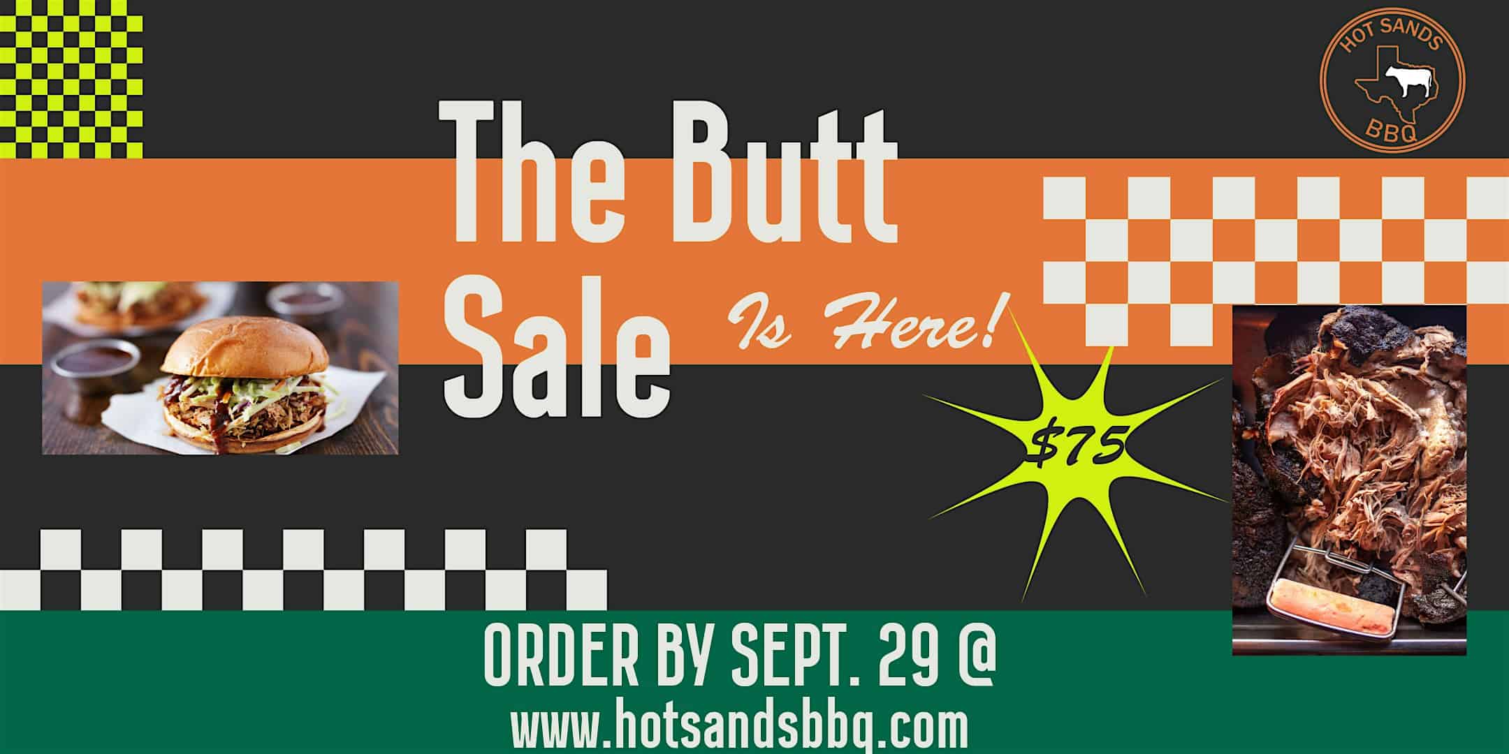 The Butt Sale | Hot Sands BBQ – San Antonio, TX