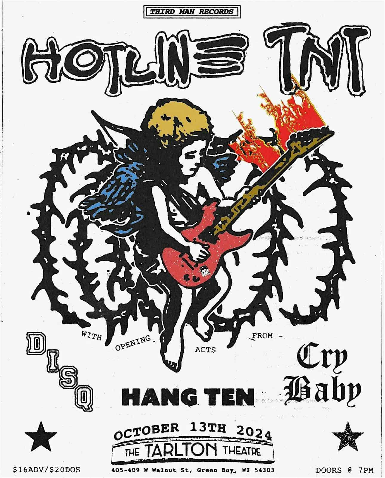 Hotline TNT With Disq, Cry Baby & Hang Ten | The Tarlton Theatre – Green Bay, WI