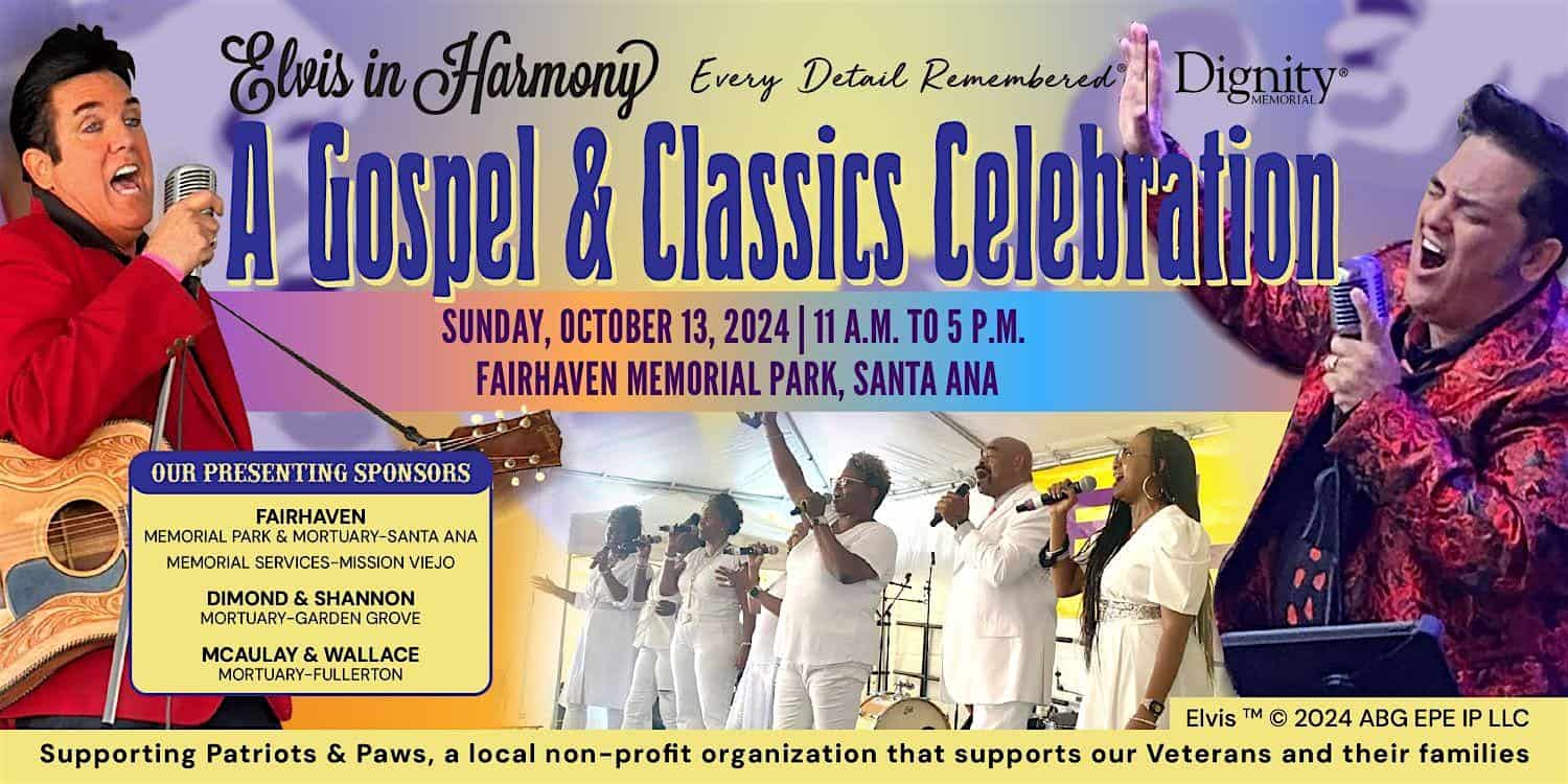 Elvis in Harmony: A Gospel & Classics Celebration – Santa Ana, CA