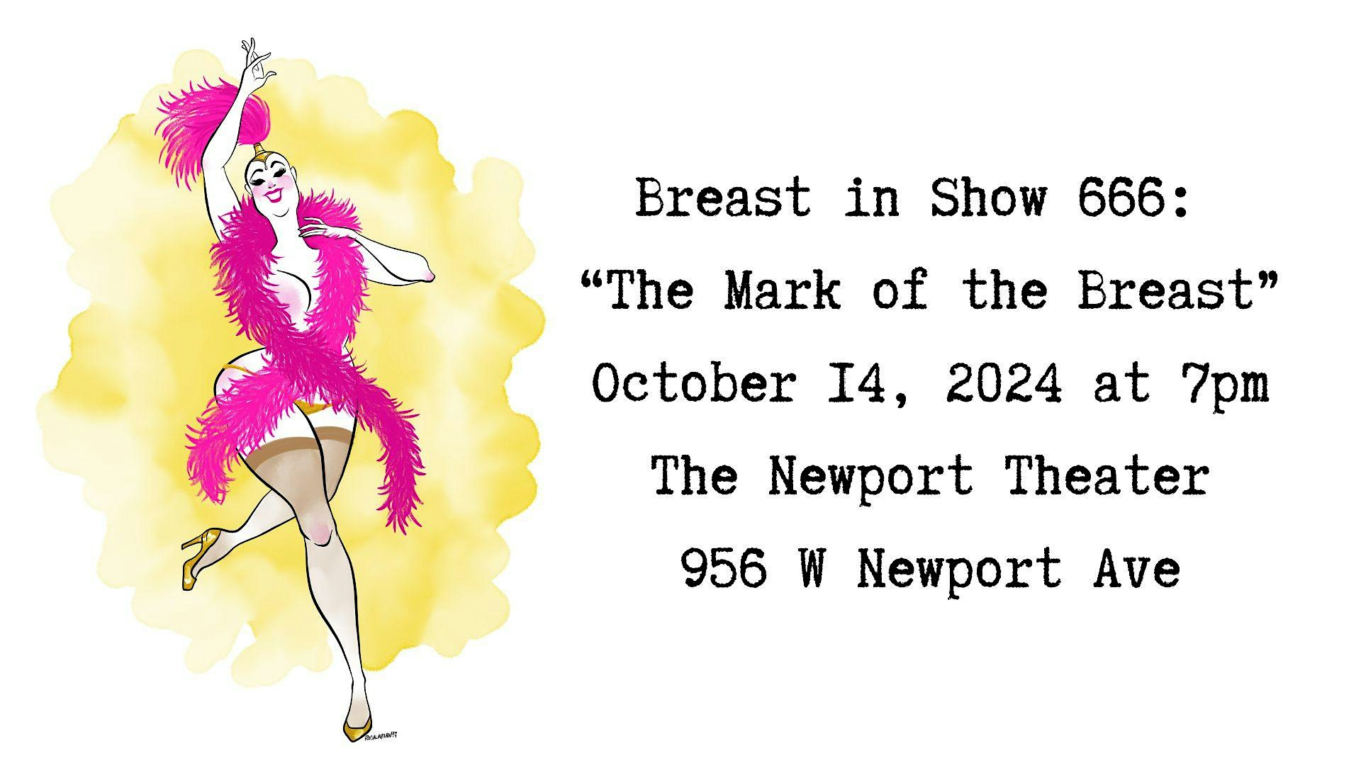 Breast in Show 666: The Mark of the Breast – Chicago, IL