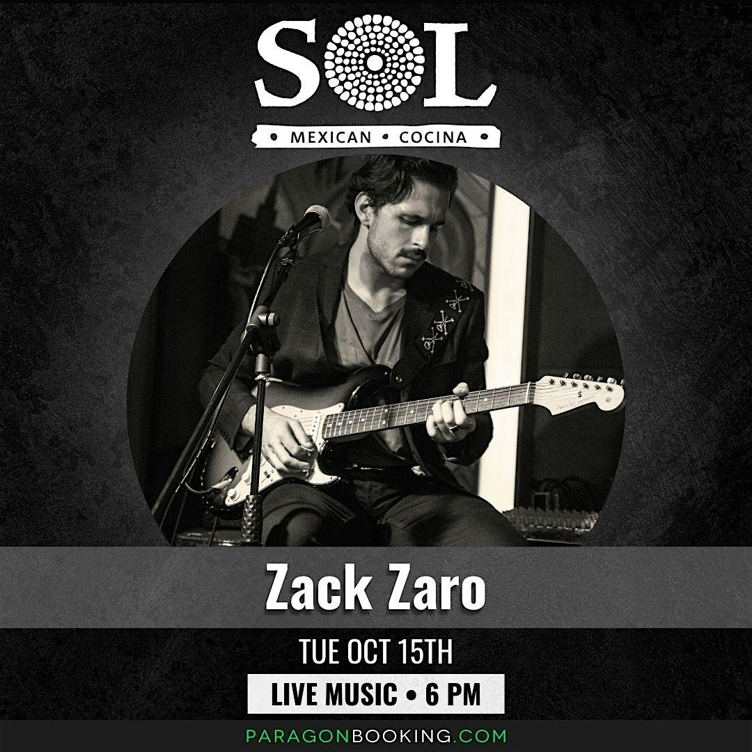 Live Music in Nomad Flatiron featuring Zack Zaro at SOL Mexican Cocina (New York City) – ,