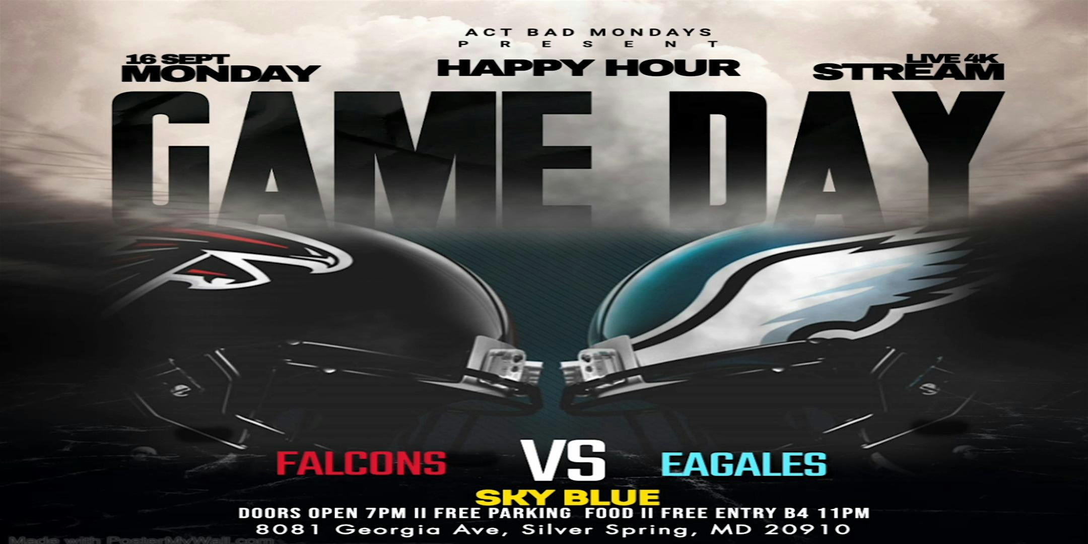 MONDAY NIGHT FOOTBALL FALCONS VS EAGLES – Silver Spring, MD