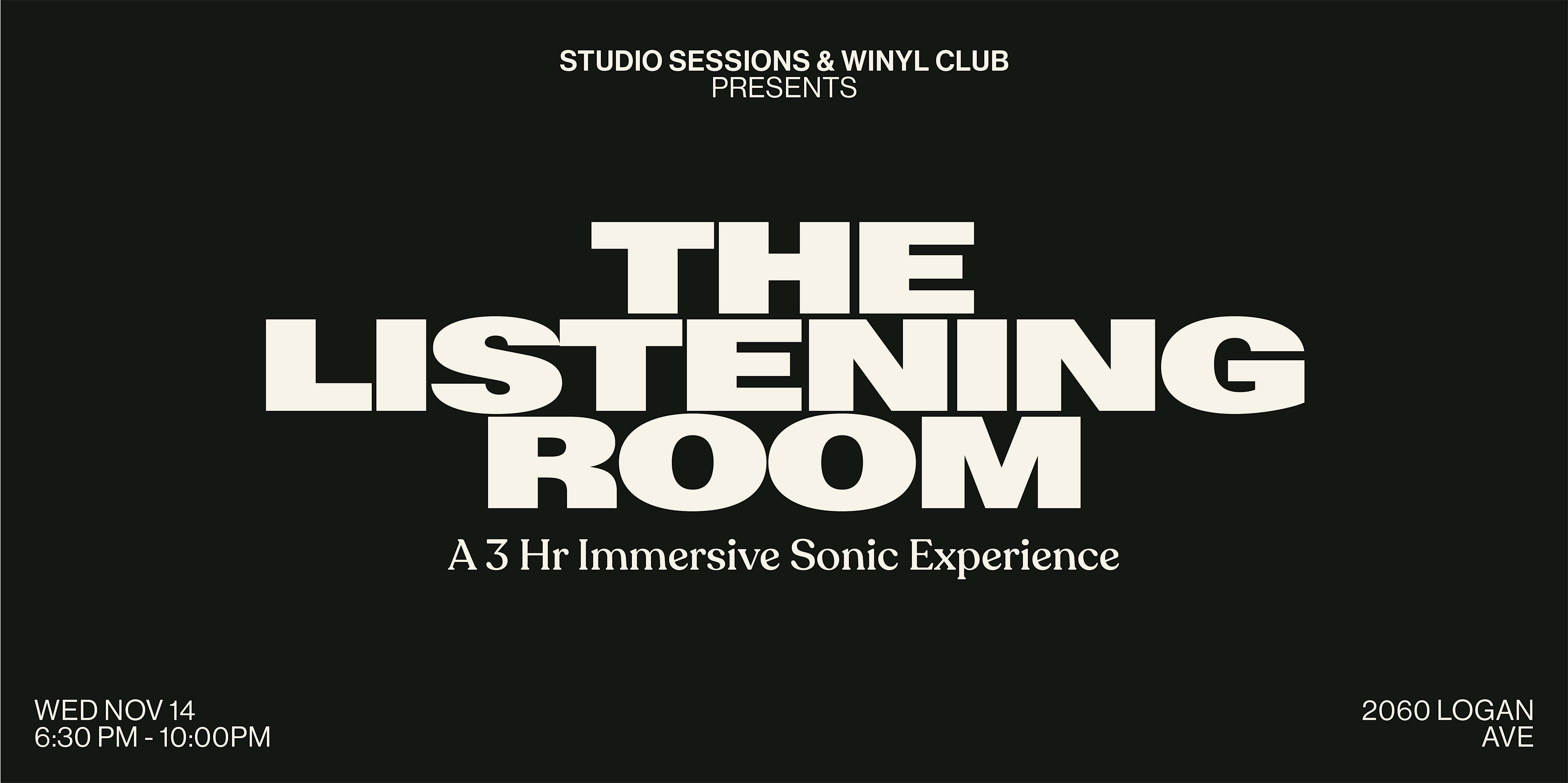 Studio Sessions x Winyl Present THE LISTENING ROOM – San Diego, CA