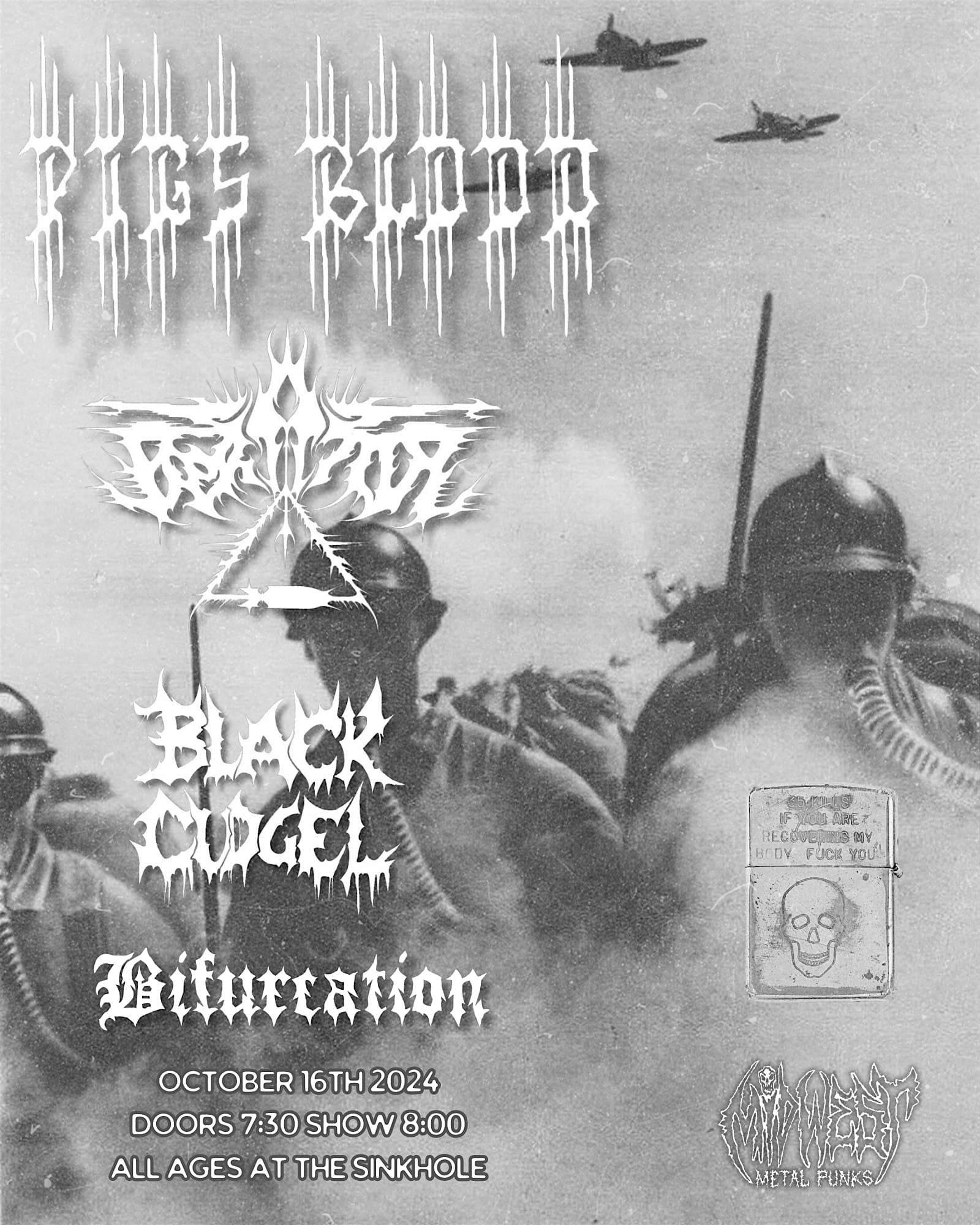 Pig’s Blood+ Berator w/ Black Cudgel + Bifurcation – St. Louis, MO