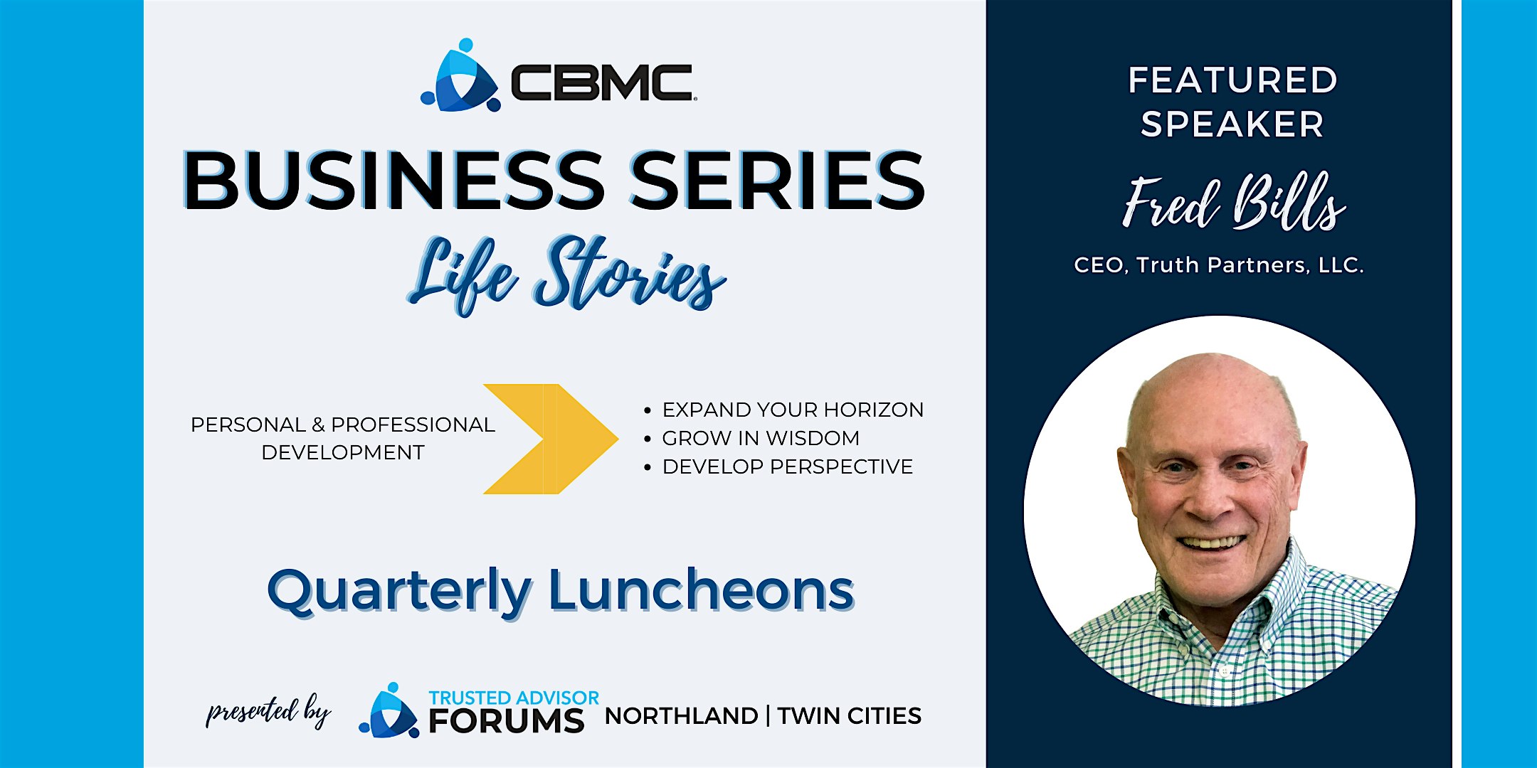 Twin Cities CBMC Business Series Luncheon – Edina, MN