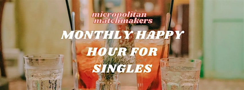 OCTOBER: Singles Happy Hour at River Street Market – Troy, NY