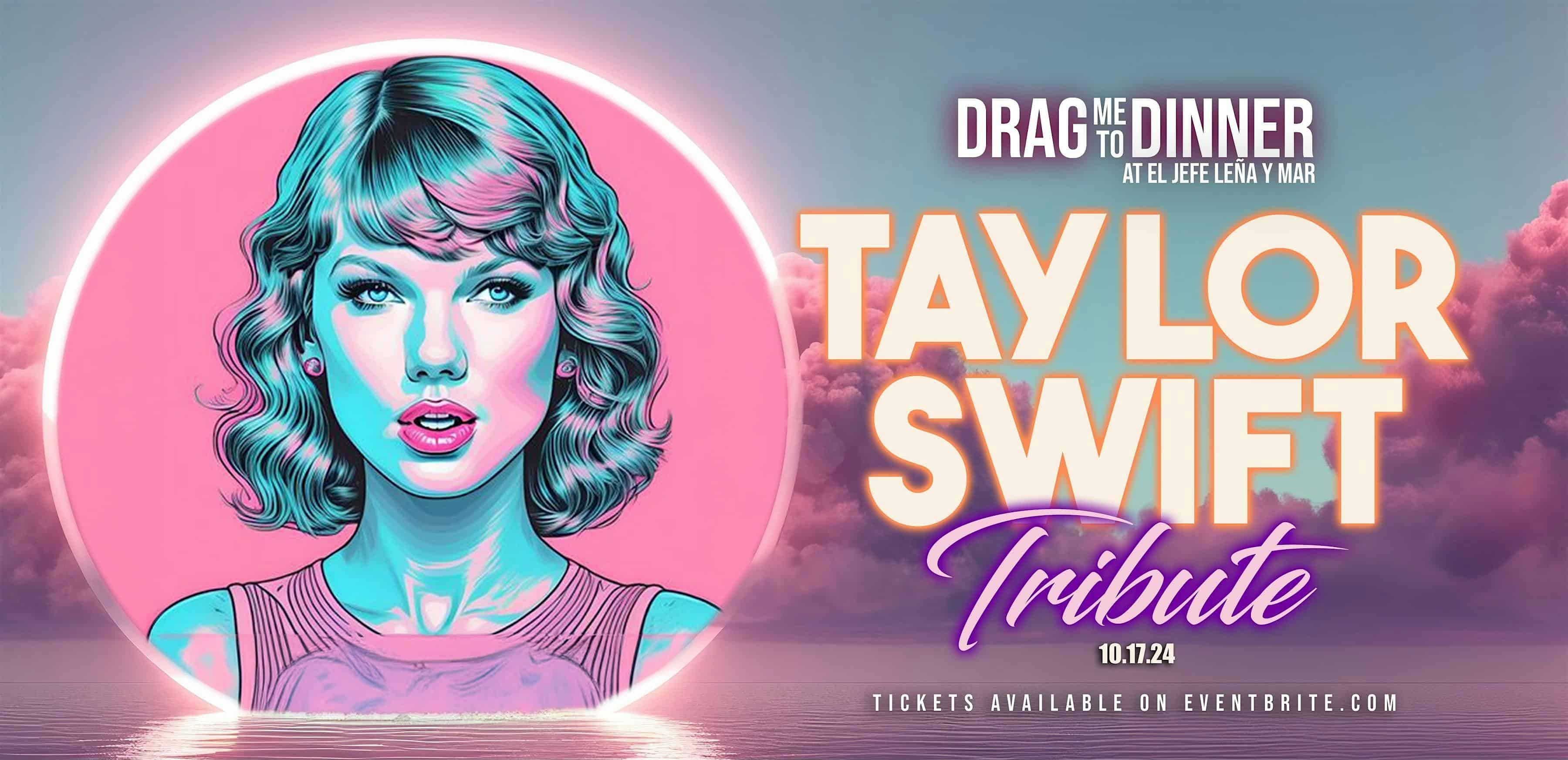 Drag Me to Dinner: Taylor Swift Tribute – Aurora, IL