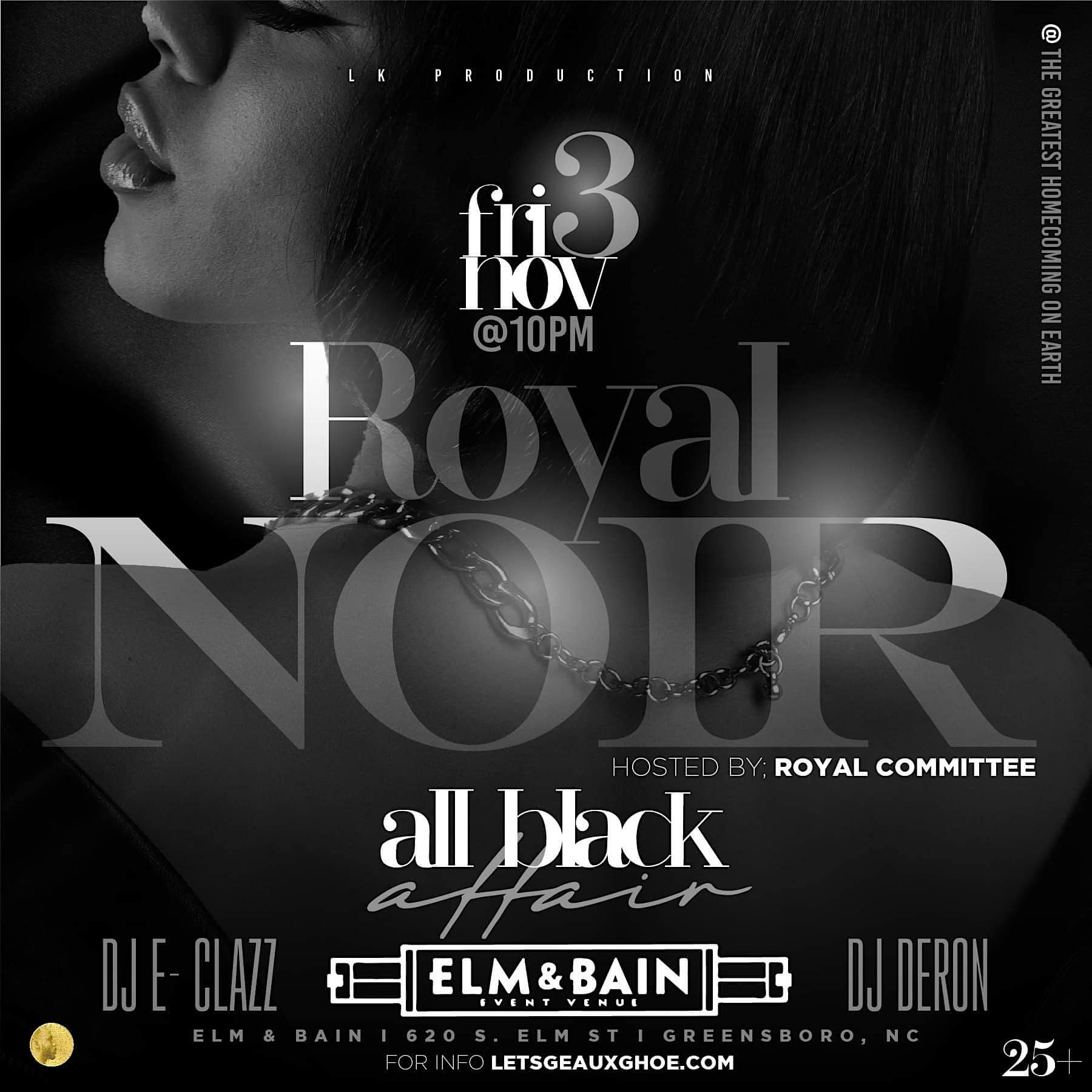 NOIR: “A Royal All Black GHOE Affair” 2024 – Greensboro, NC