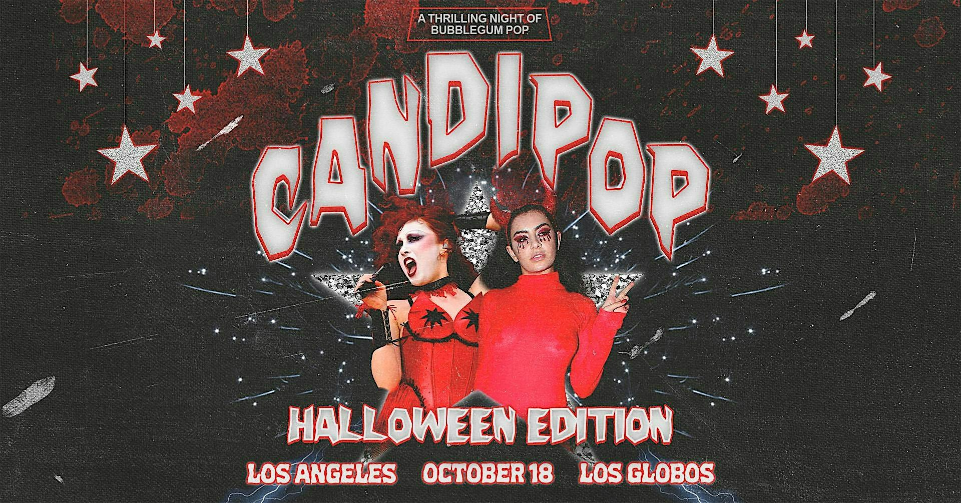 Candi Pop – Halloween Edition – Los Angeles, CA