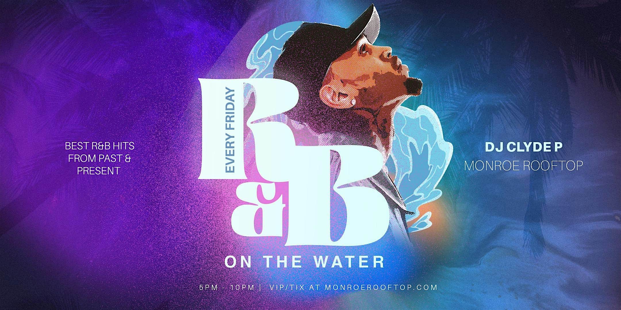 R&B on the Water! – Hampton, VA