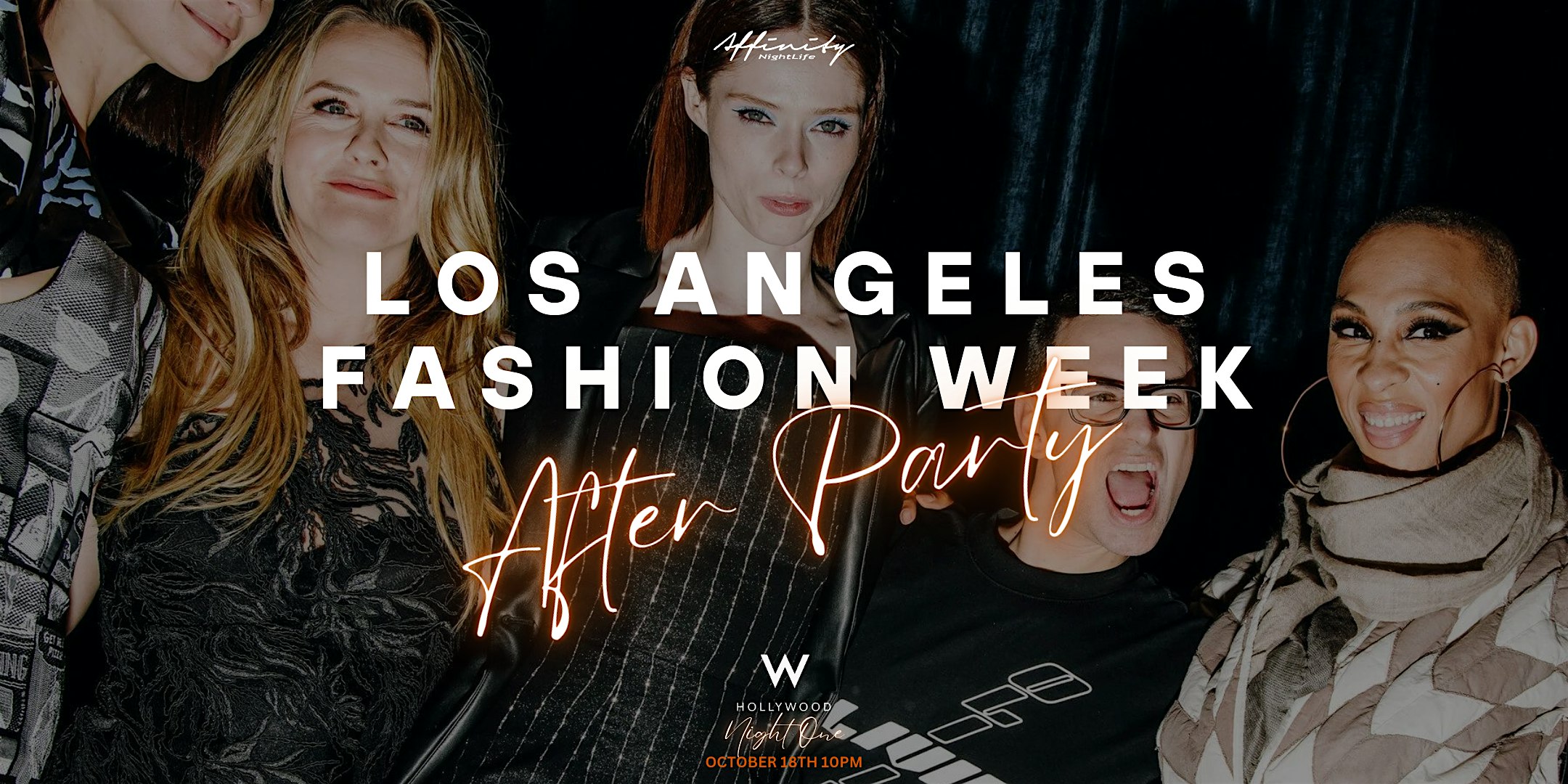 Runway After Hours: LA Fashion Week Afterparty @ The W Hotel – Hollywood, CA