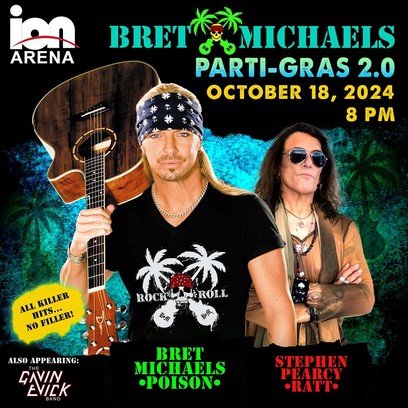 Bret Michaels – Parti Gras 2.0 with Stephen Pearcy and Gavin Evick Band – Leesburg, VA