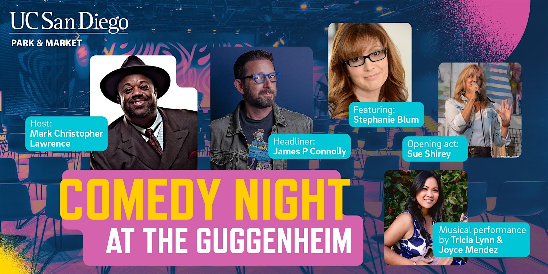 Comedy Night at the Guggenheim – San Diego, CA